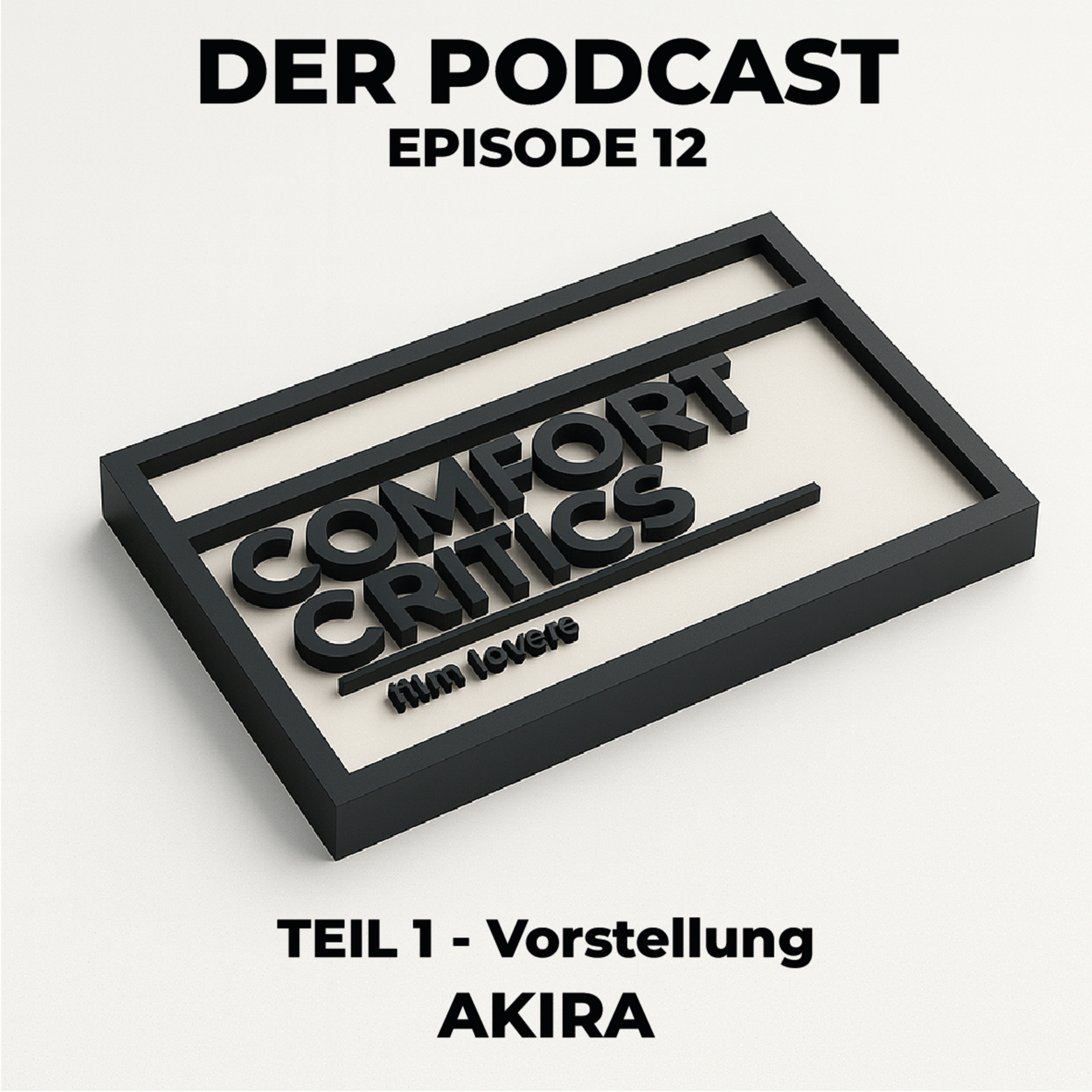 Akira (1988) | Teil 1 – Vorstellung, Empfehlung & Einstieg in Anime · Season 2 · Folge 13 – Comfort Critics Film Lovers episode artwork