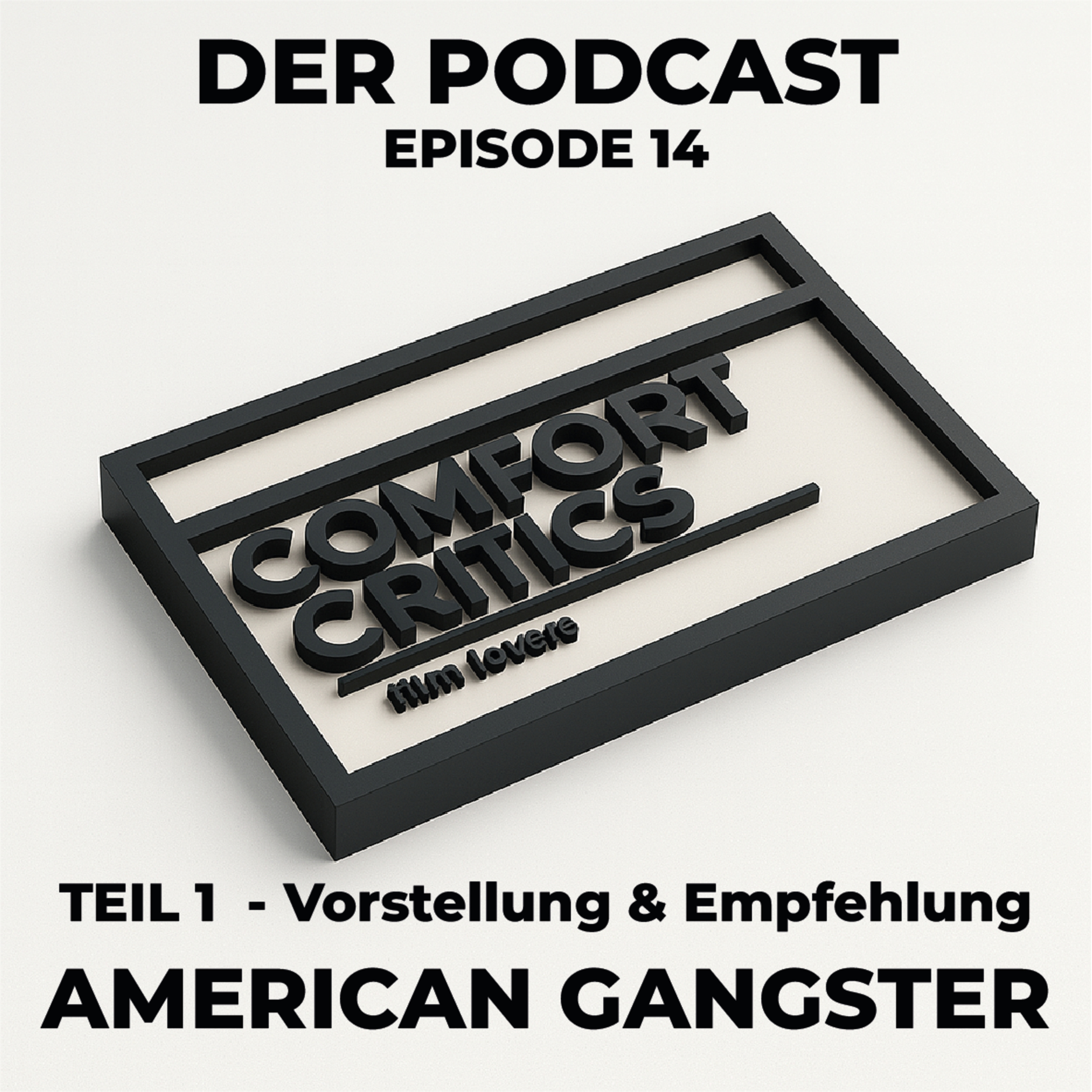 American Gangster (2007) | Teil 1 – Vorstellung & Empfehlung Folge 14 episode artwork