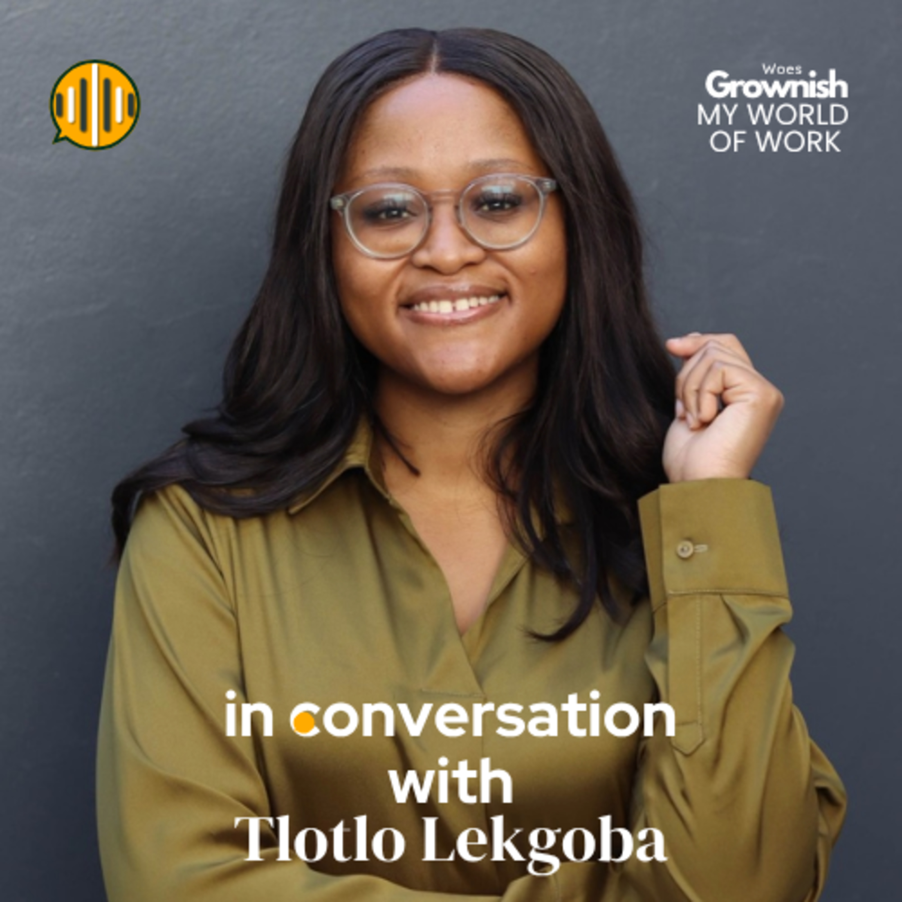 My World of Work: Tlotlo Lekgoba | Data Scientist  episode artwork