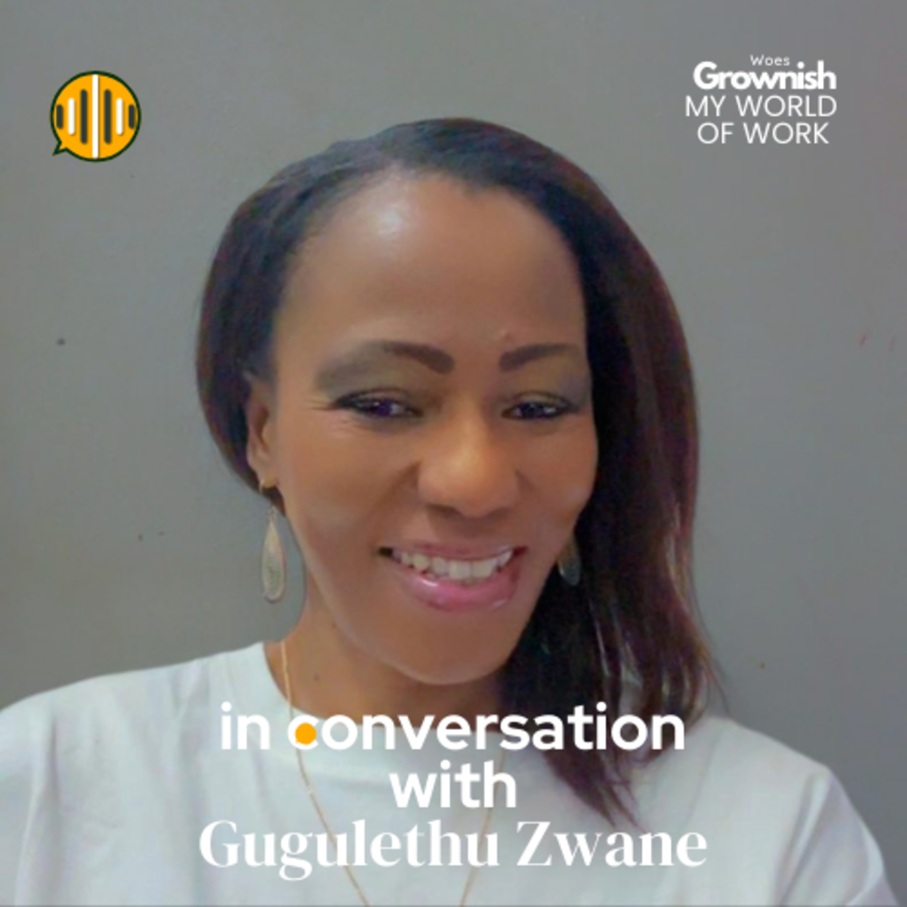 My World of Work: Gugulethu Zwane | Area Manager episode artwork