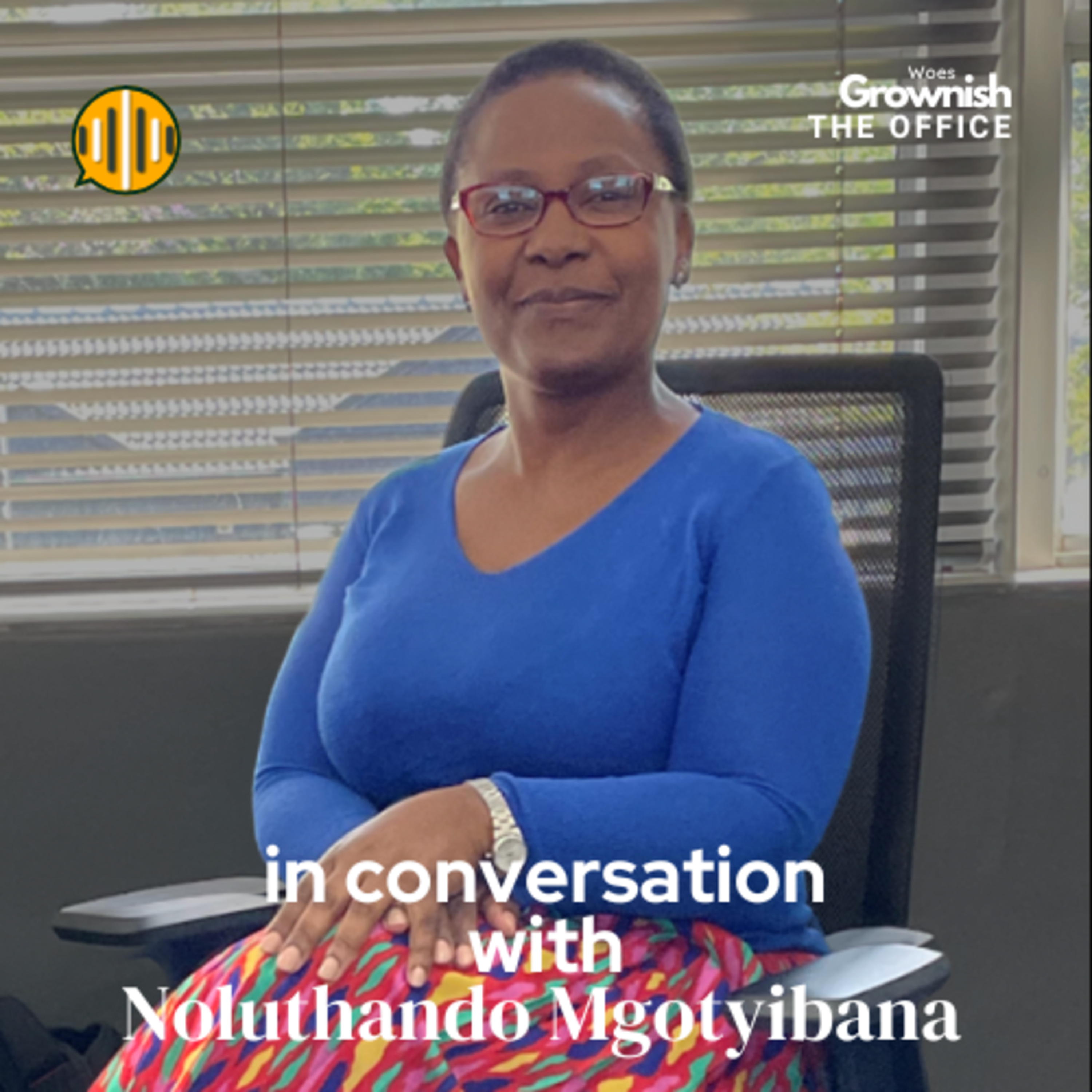 The Office: Noluthando Mgotyibana | Human Resource Manager episode artwork