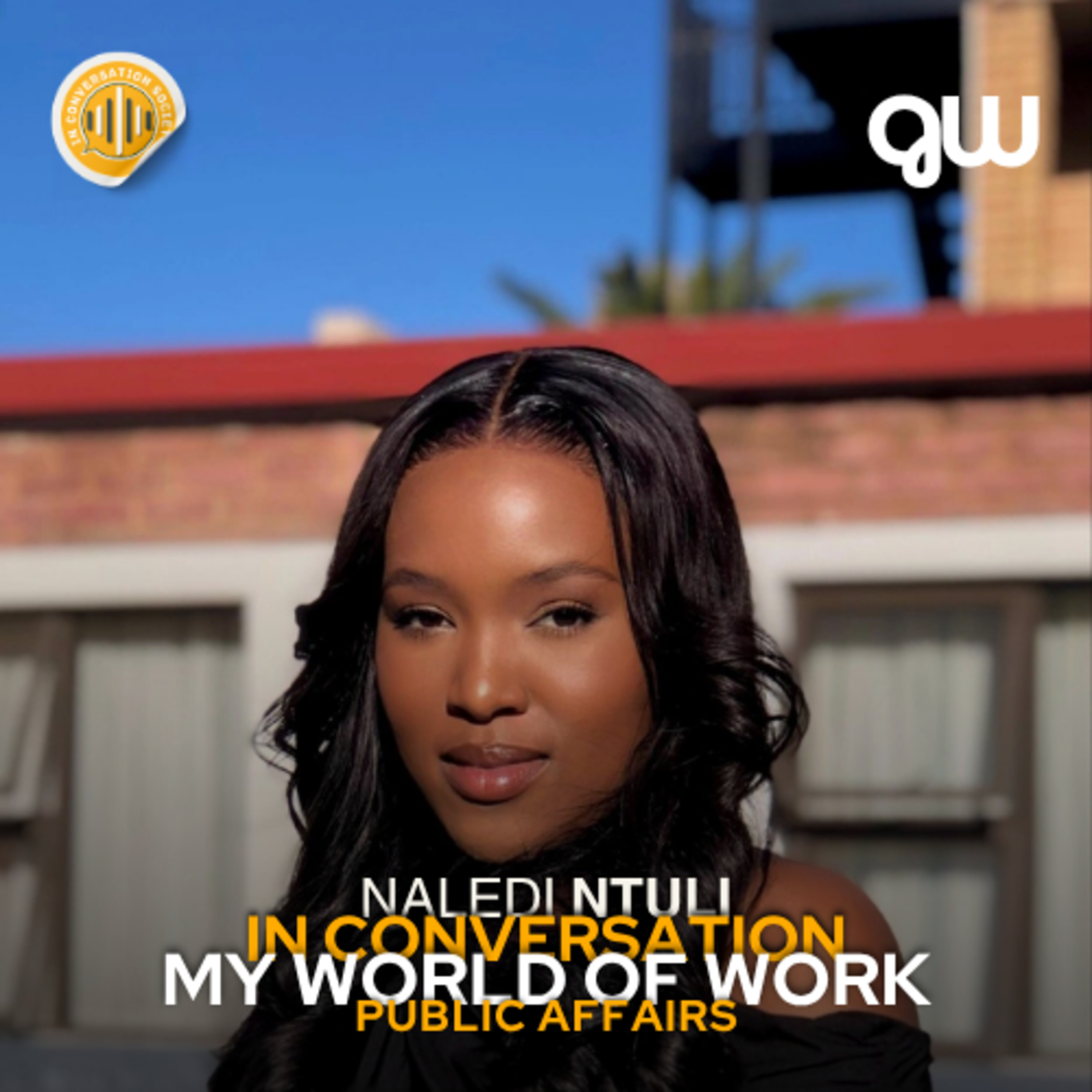 My World of Work: Naledi Ntuli | Public Affairs episode artwork