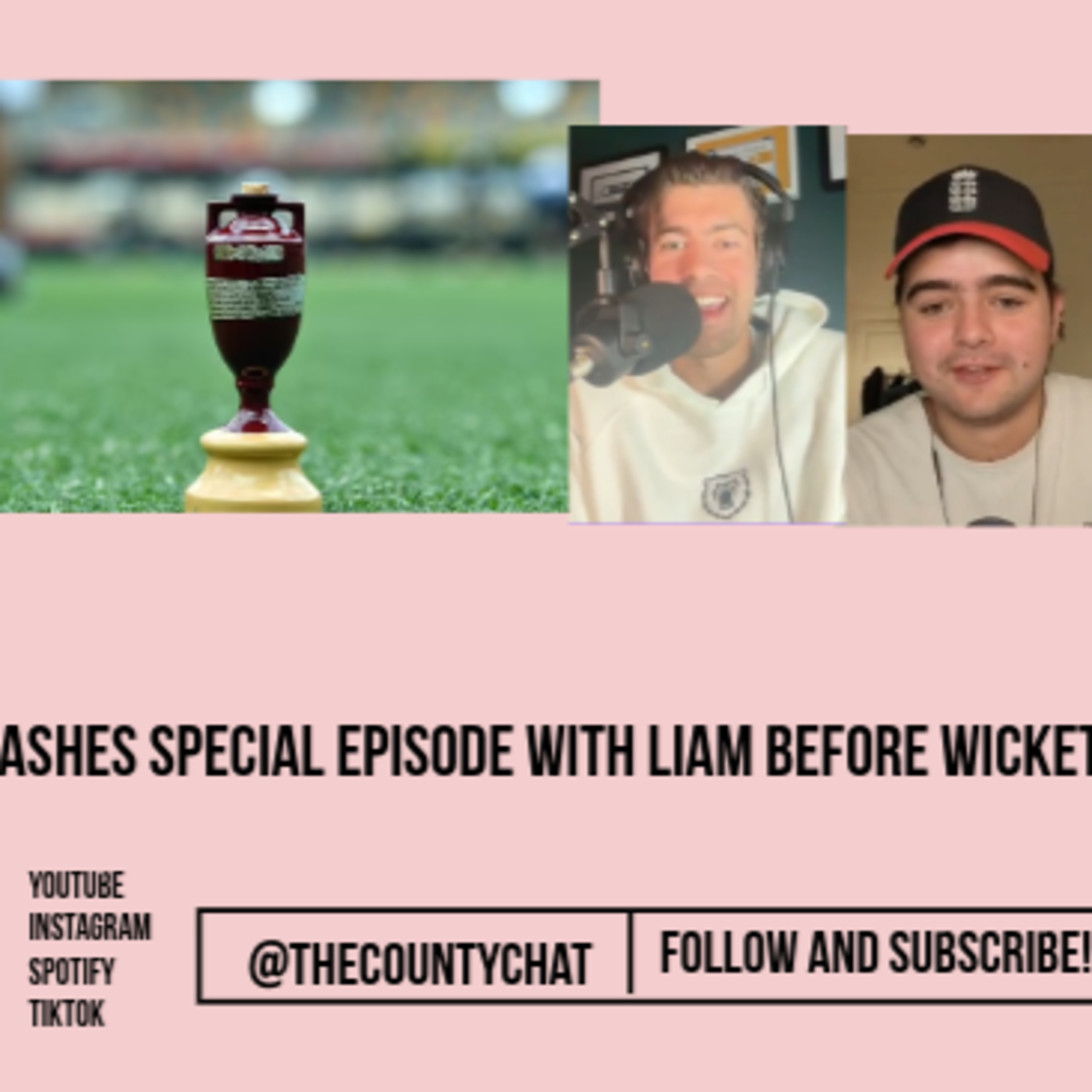 Ashes special episode with Liam Before Wicket episode artwork