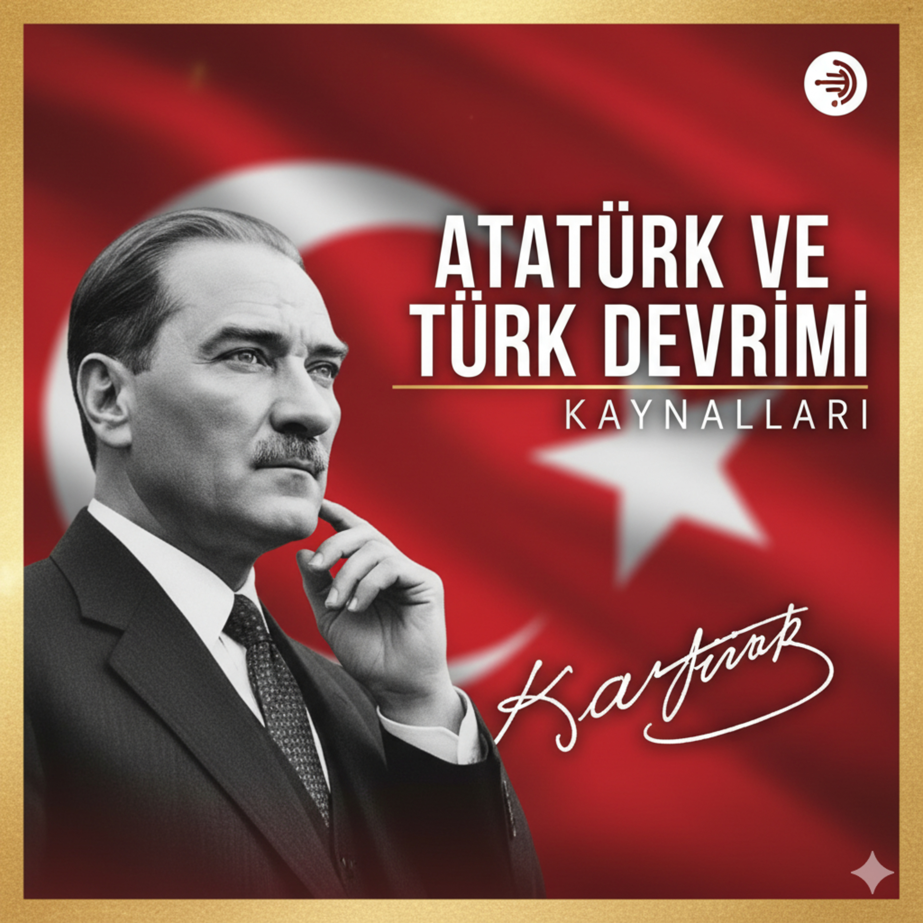 Atatürk ve Türk Devrimi Atatürk ve Türk Devrimi