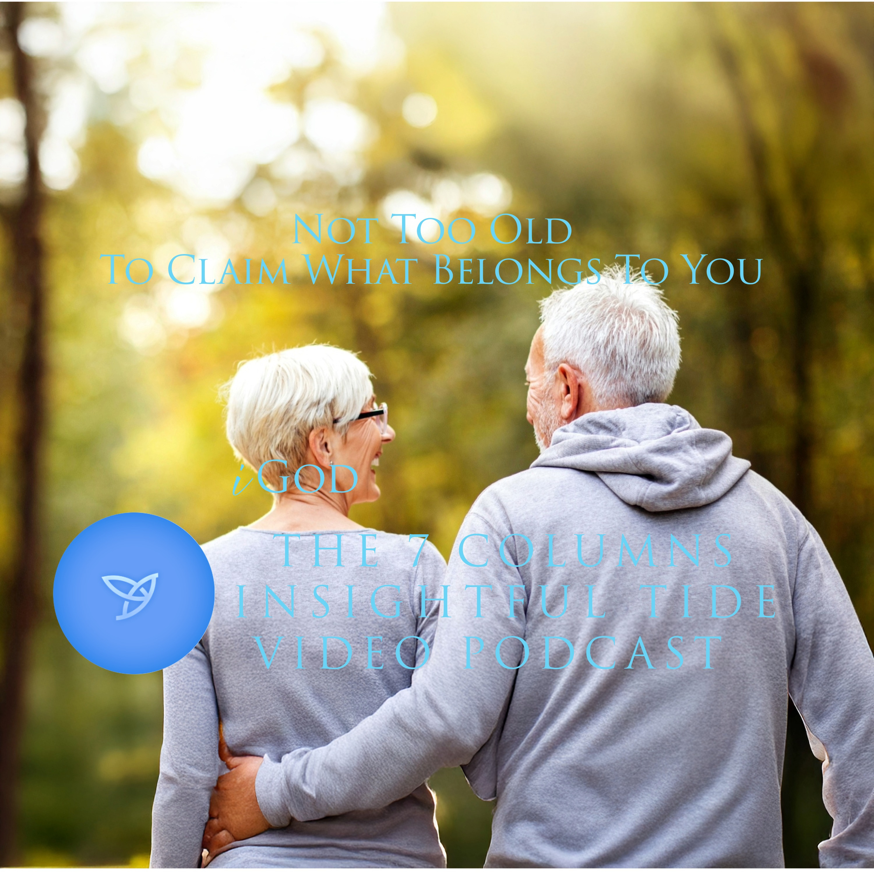 Not too Old to Get What Belongs to You S1.0 episode artwork