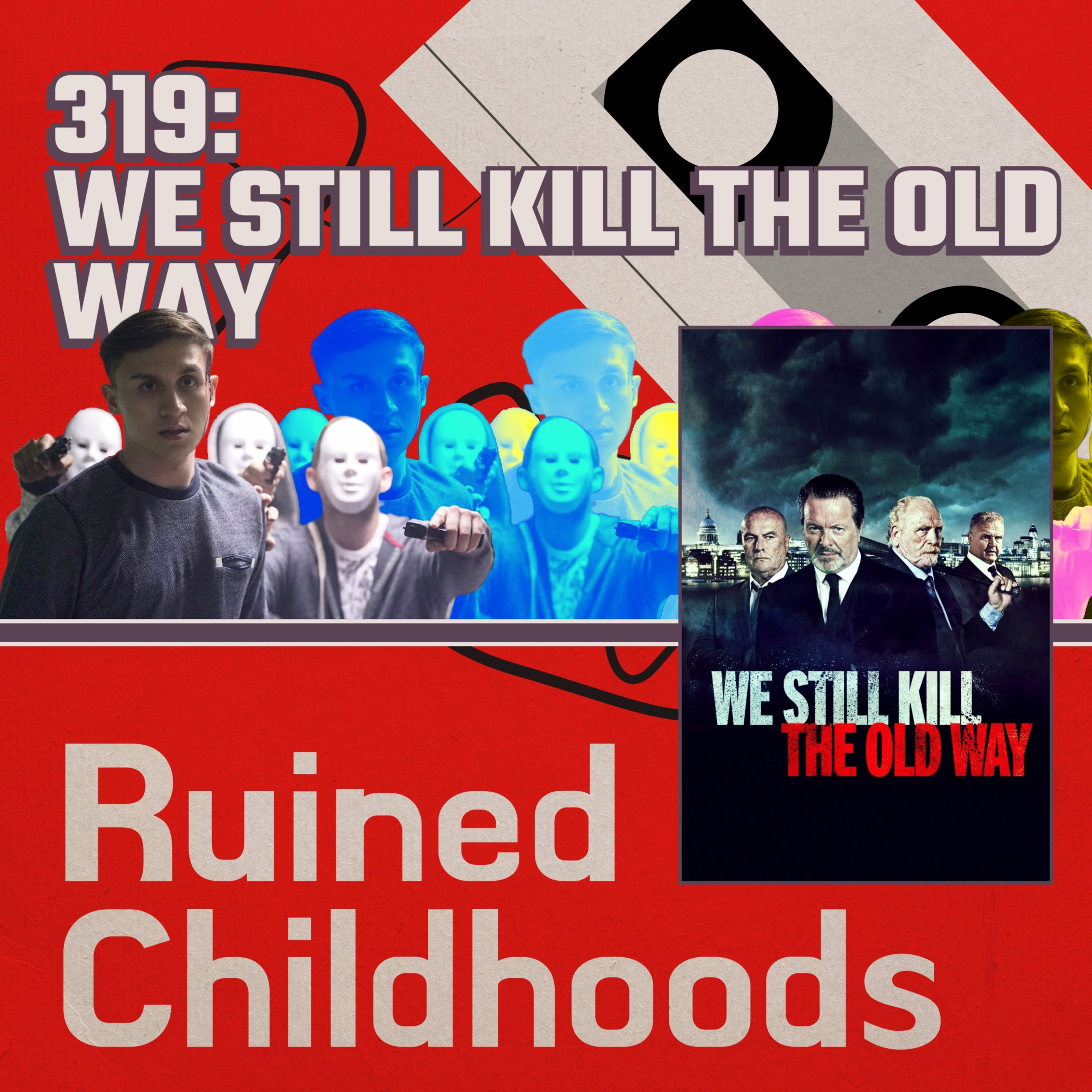 We Still Kill The Old Way (2014) episode artwork