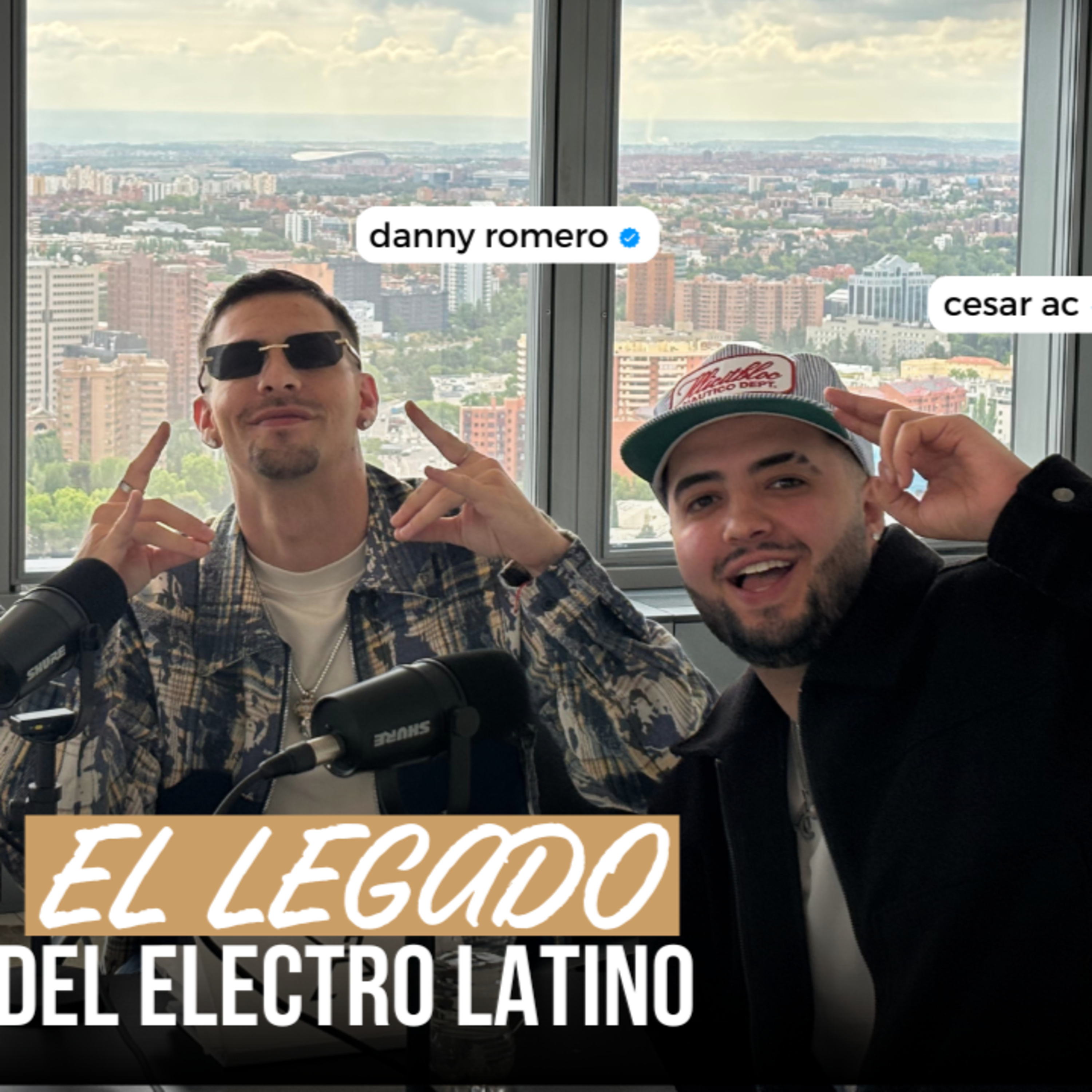 La CANCIÓN del VERANO, EL LEGADO del ELECTRO LATINO | César AC & Danny Romero | EP.32 XRAIL episode artwork