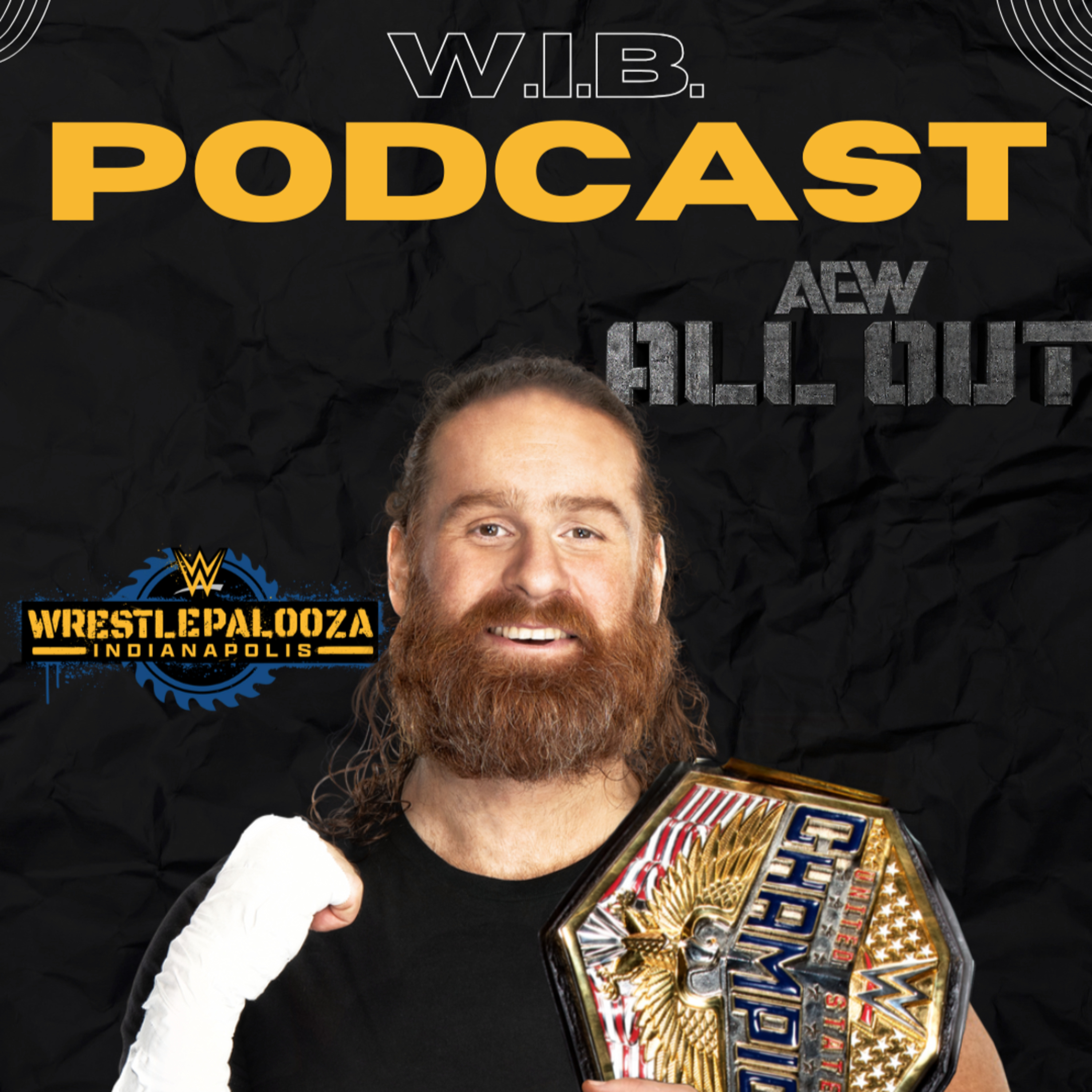 All Out vs. Wrestlepalooza! Lucha Libre in ROH & AAA | W.I.B. Podcast [9.8.25]