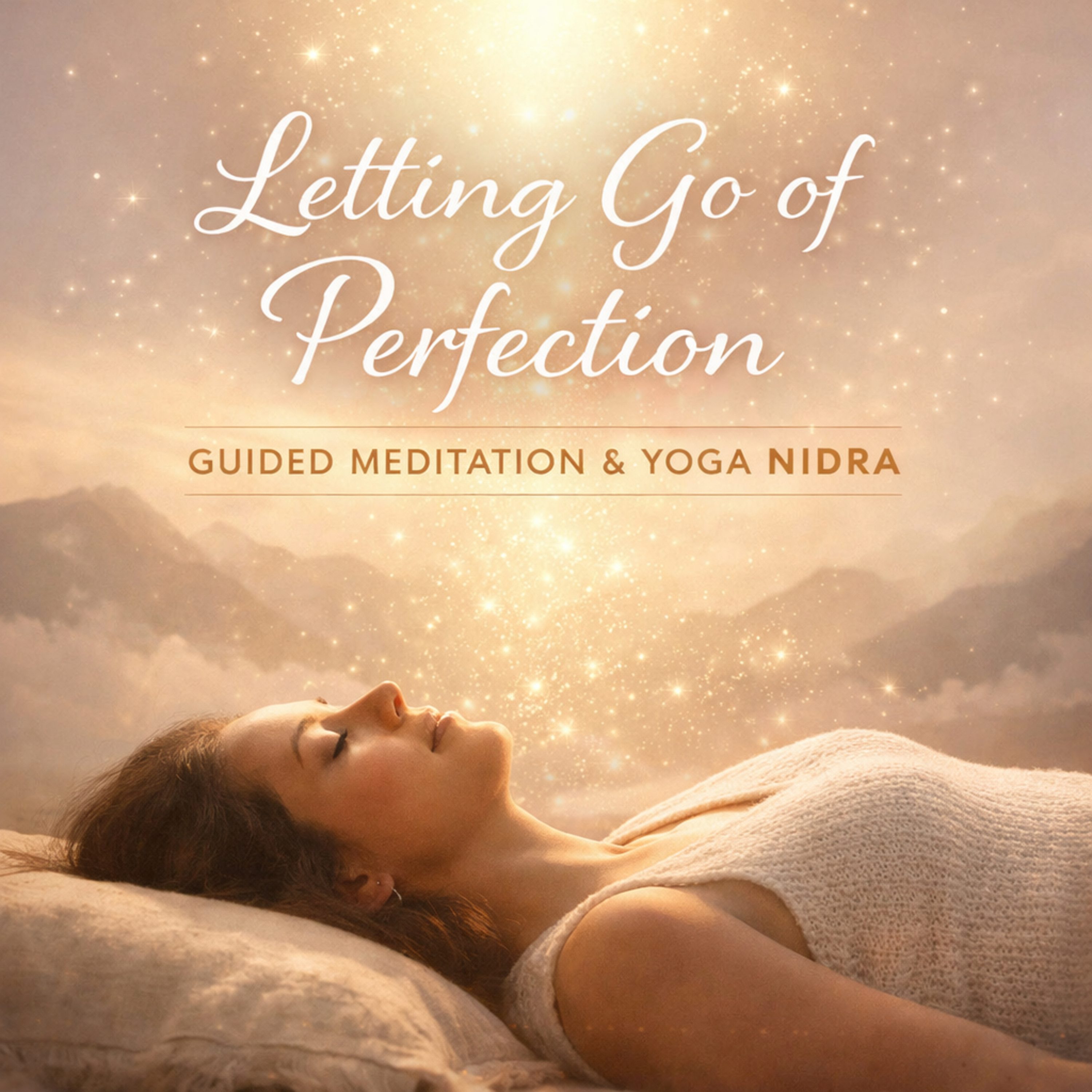 Yoga Nidra/Guided Meditation letting go of perfection  episode artwork