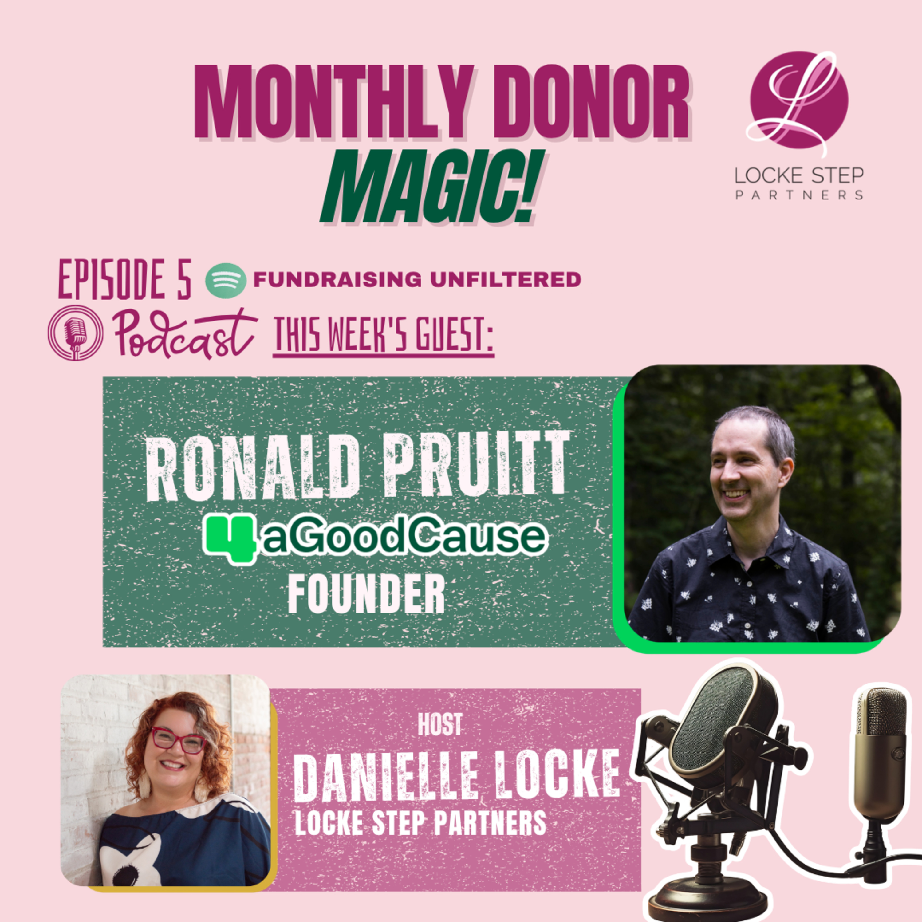 Ep 5 - Monthly Donor Magic!