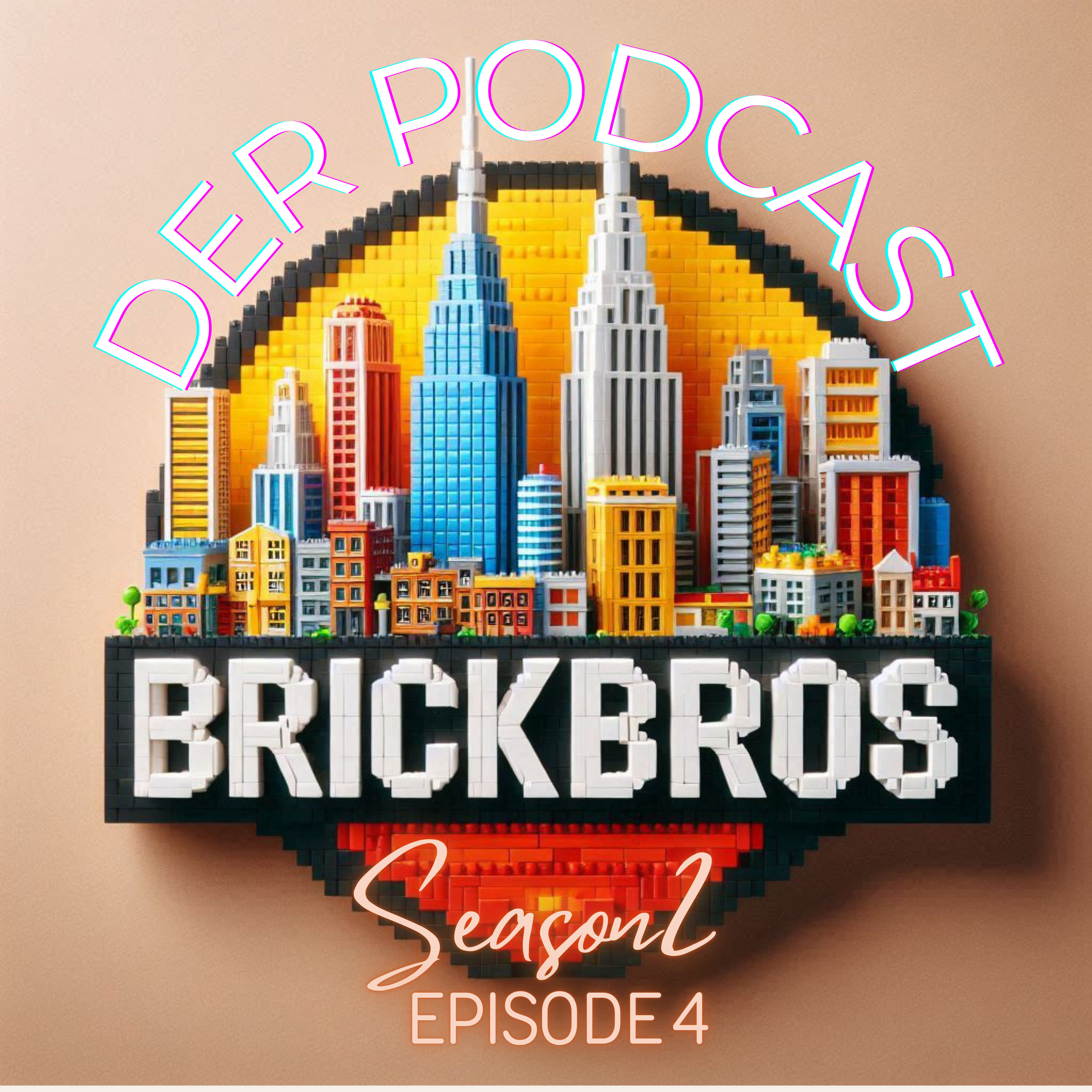 BrickBros Life - der Podcast: Episode 4 (Season 2) episode artwork