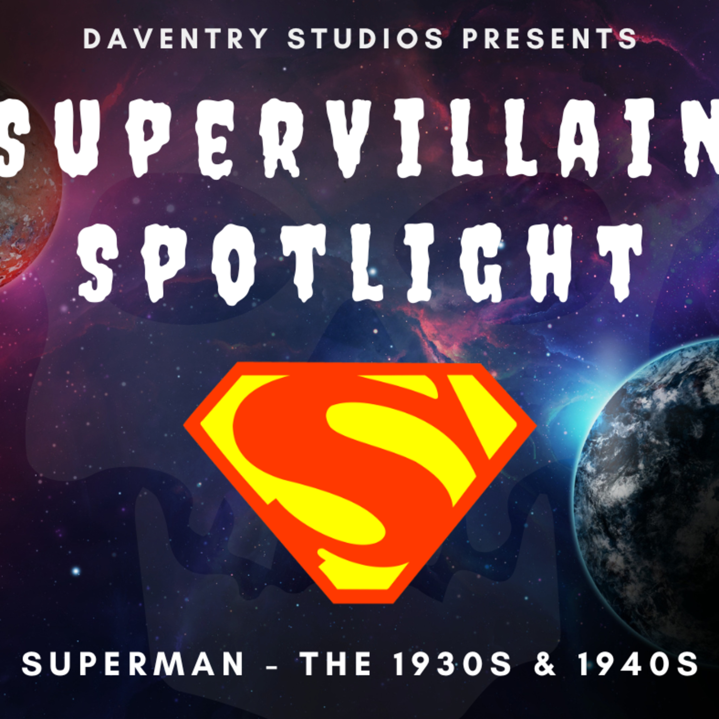 Superman Villains of the 1930s and 1940s