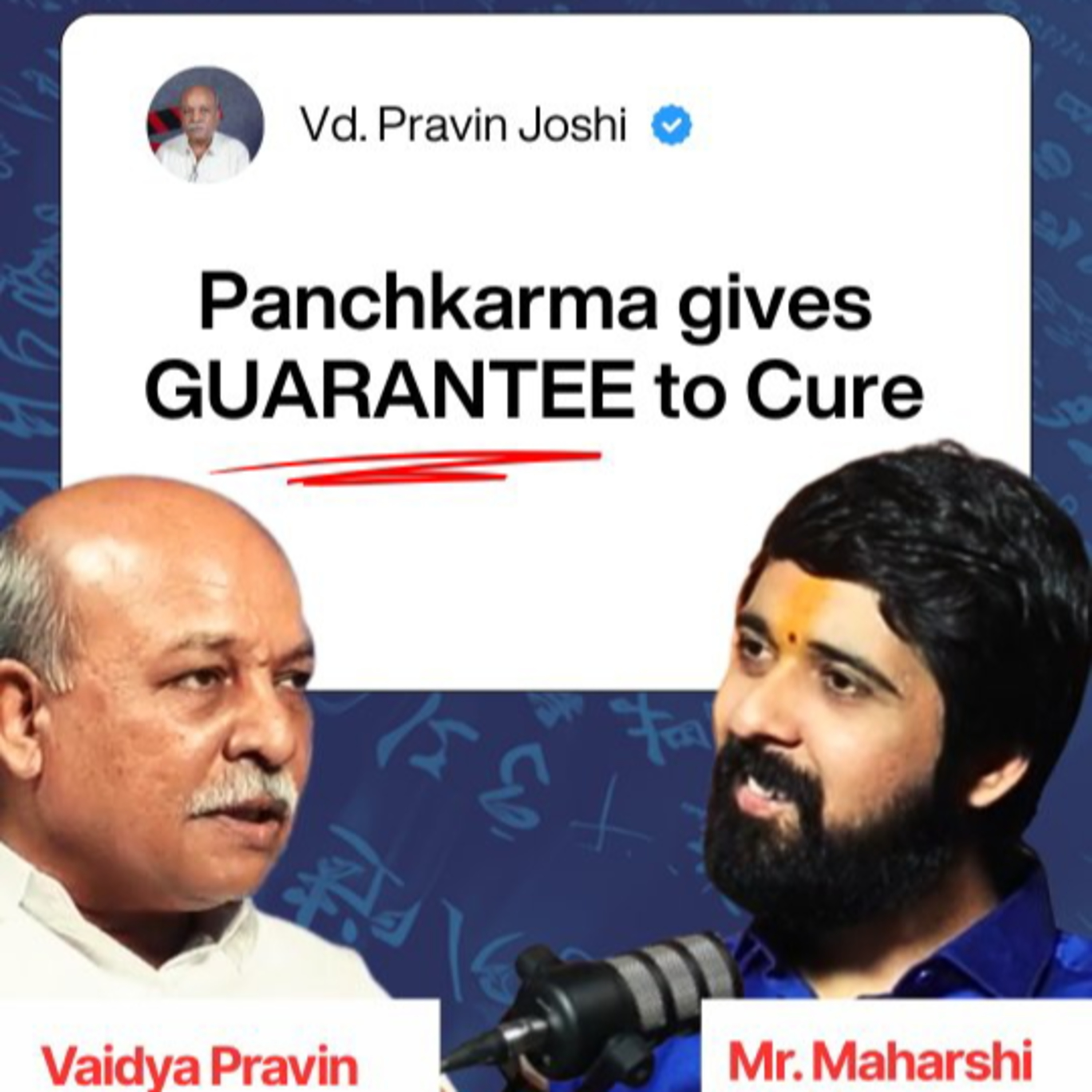 Panchakarma can even Cure Cancer and Diabetes Explained by Vaidya Pravin Joshi | Ayurvedic Podcast