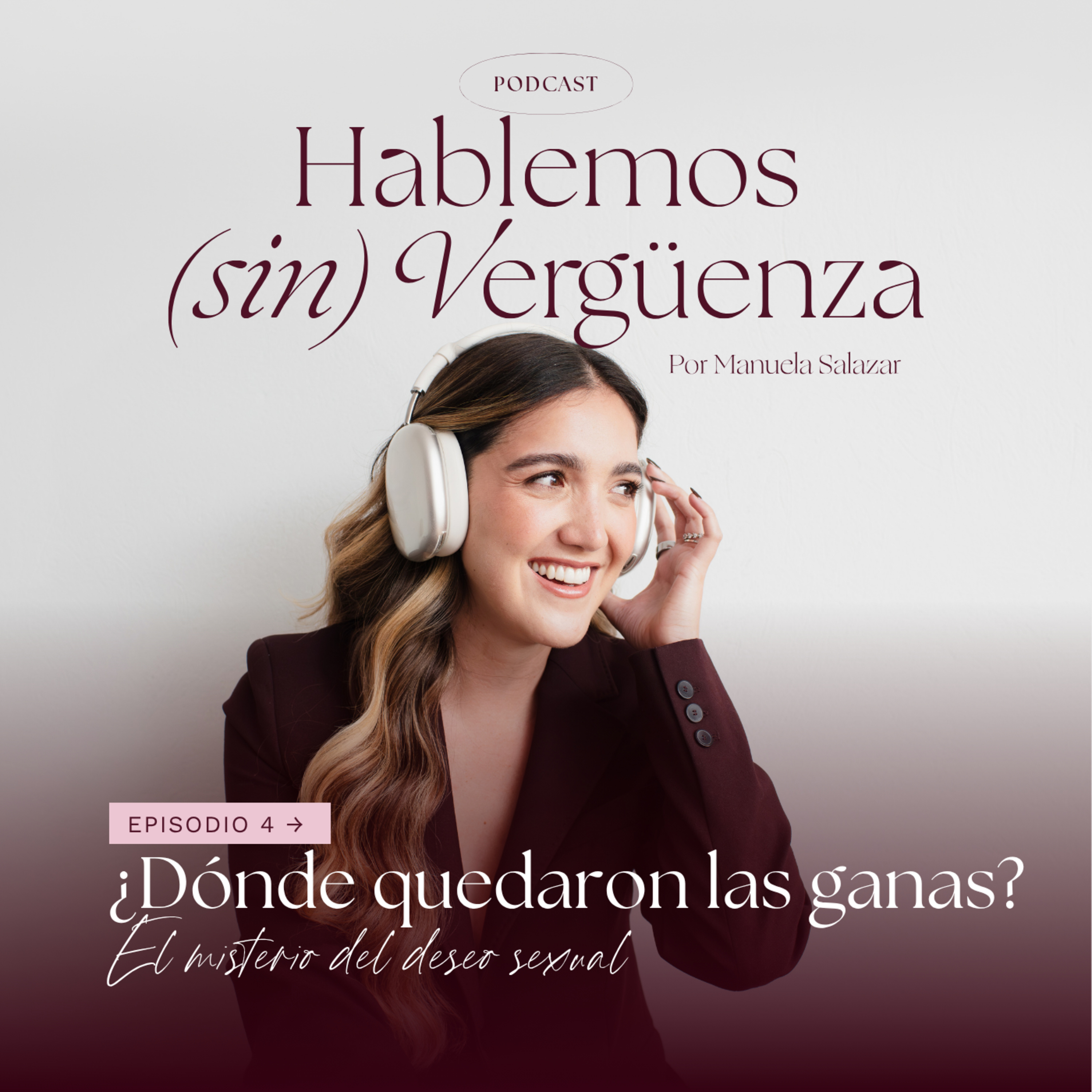 ¿Dónde quedaron las ganas? El misterio del deseo sexual episode artwork
