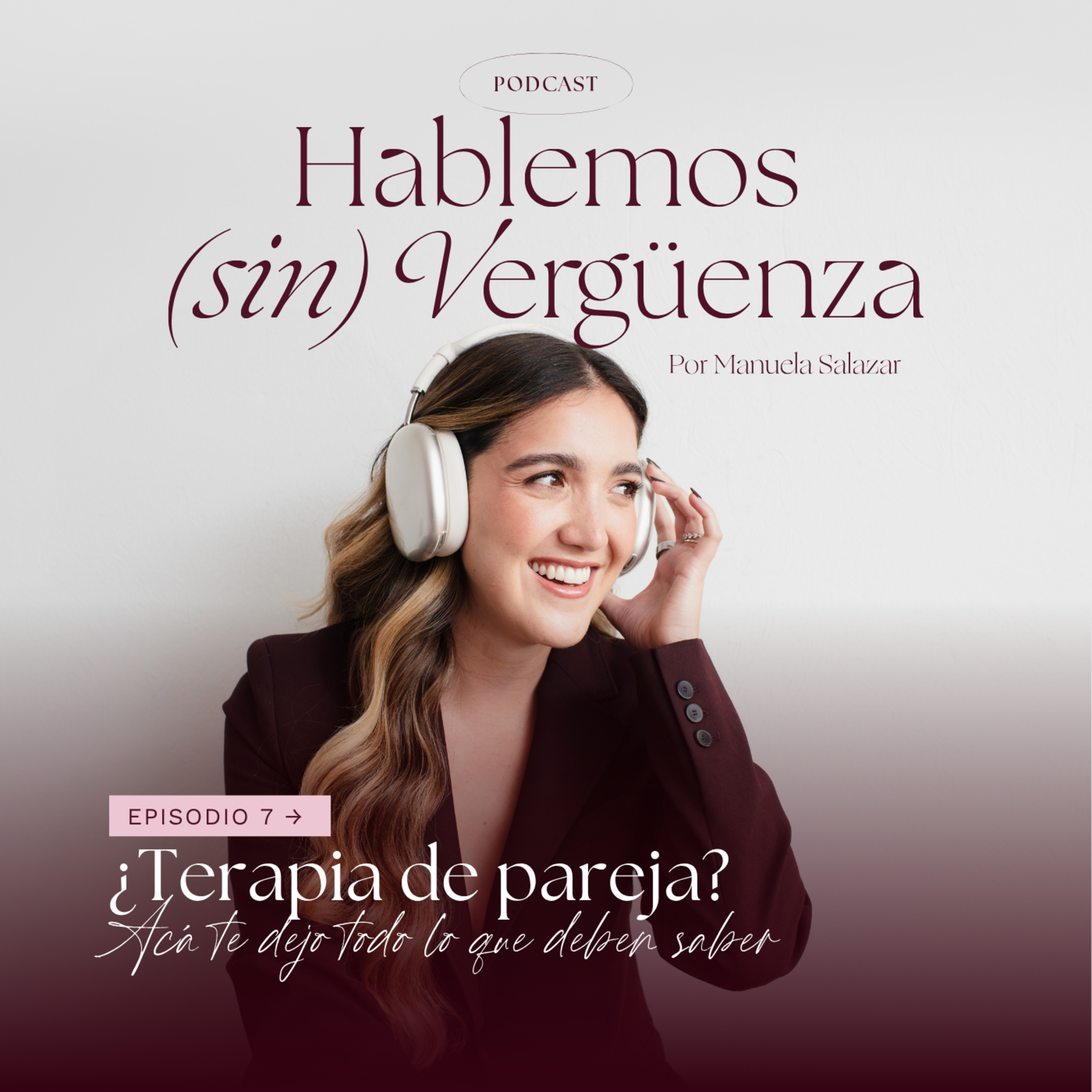 ¿Terapia de pareja? Acá te dejo todo lo que deben saber episode artwork