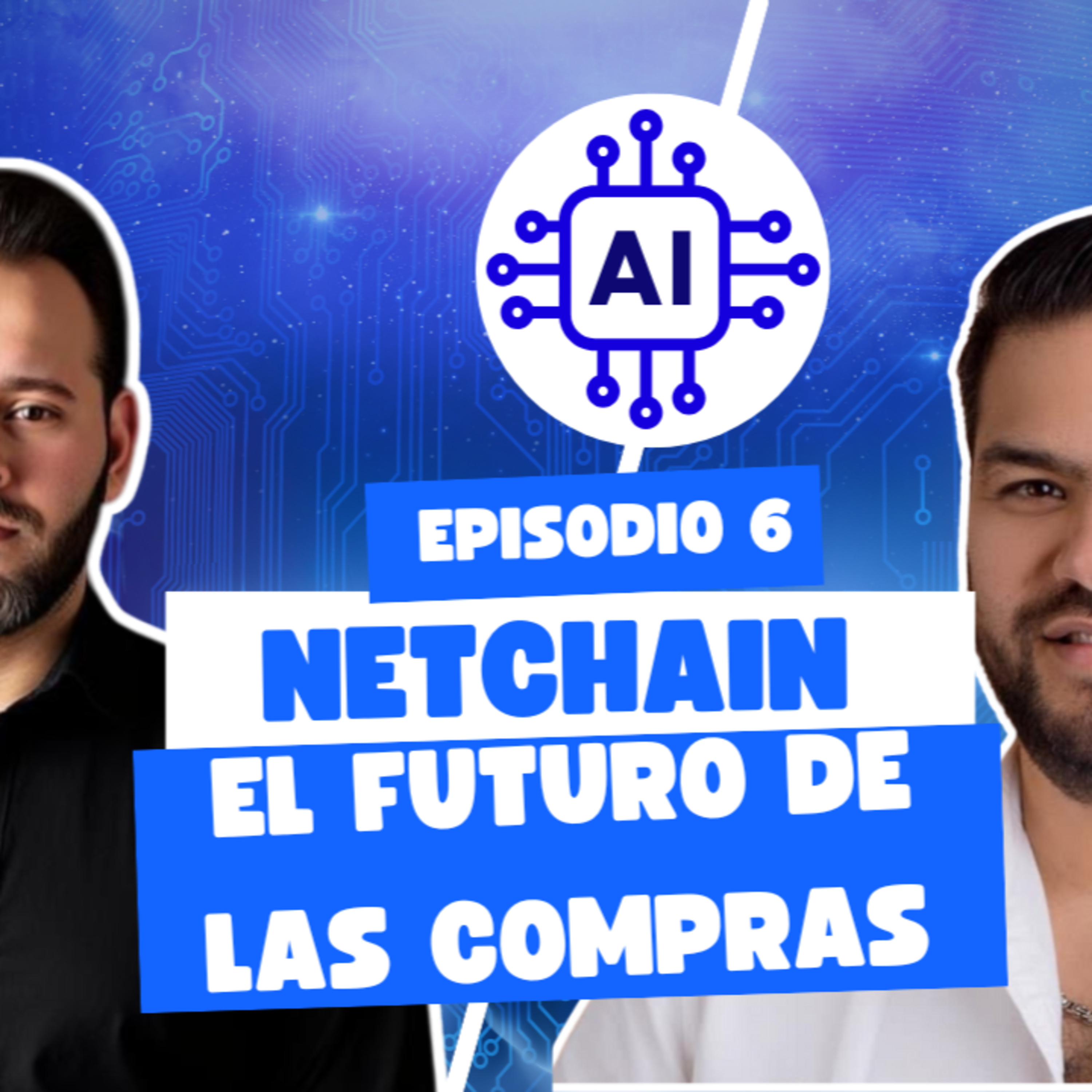 NetChain y el futuro de la gestión de compras | Entrevista con Dangelo Rivero en Margen Bruto Ep.6 Privado episode artwork