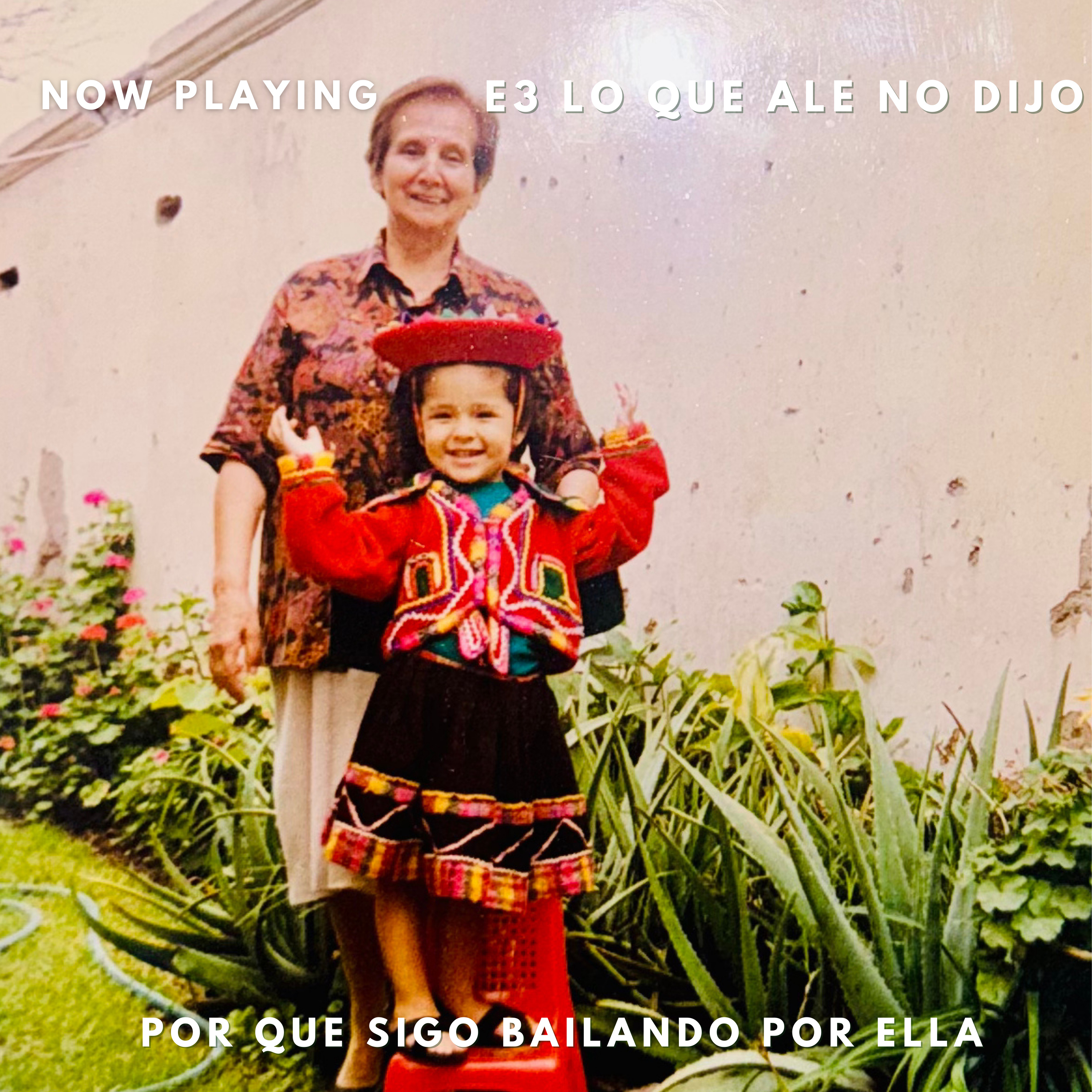 EP 3: Por Que Sigo Bailando Por Ella.