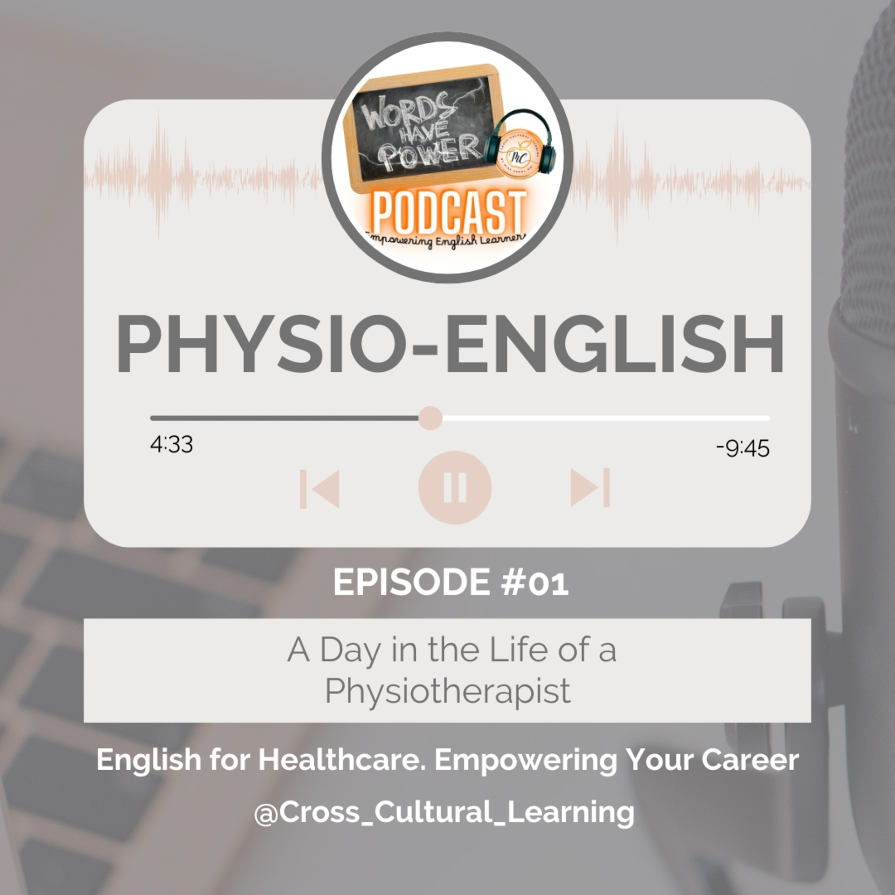 A Day in the Life of a Physiotherapist | Physio-English Talks Ep. 1 episode artwork
