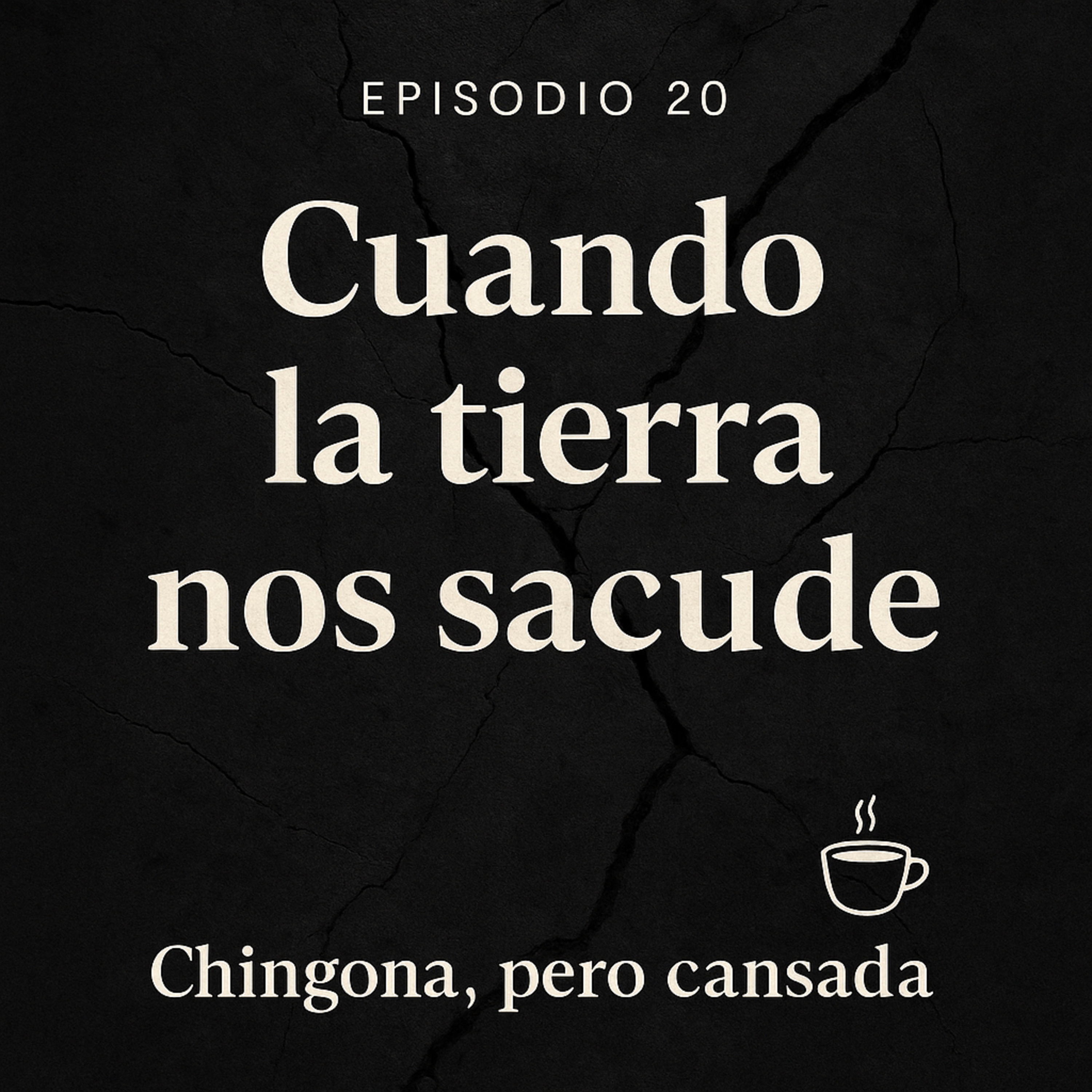 Cuando la tierra nos sacude episode artwork