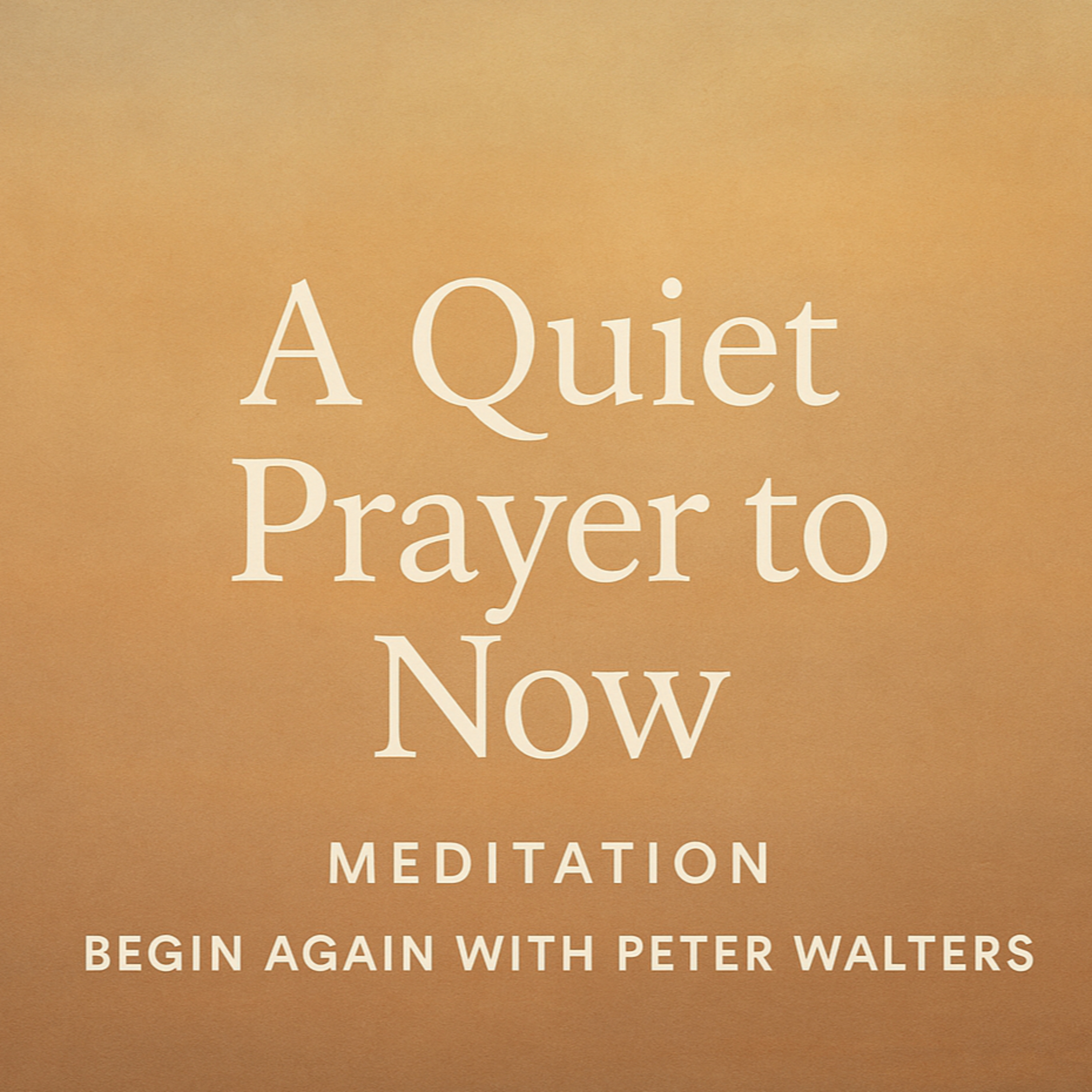 Begin Again with Peter Walters