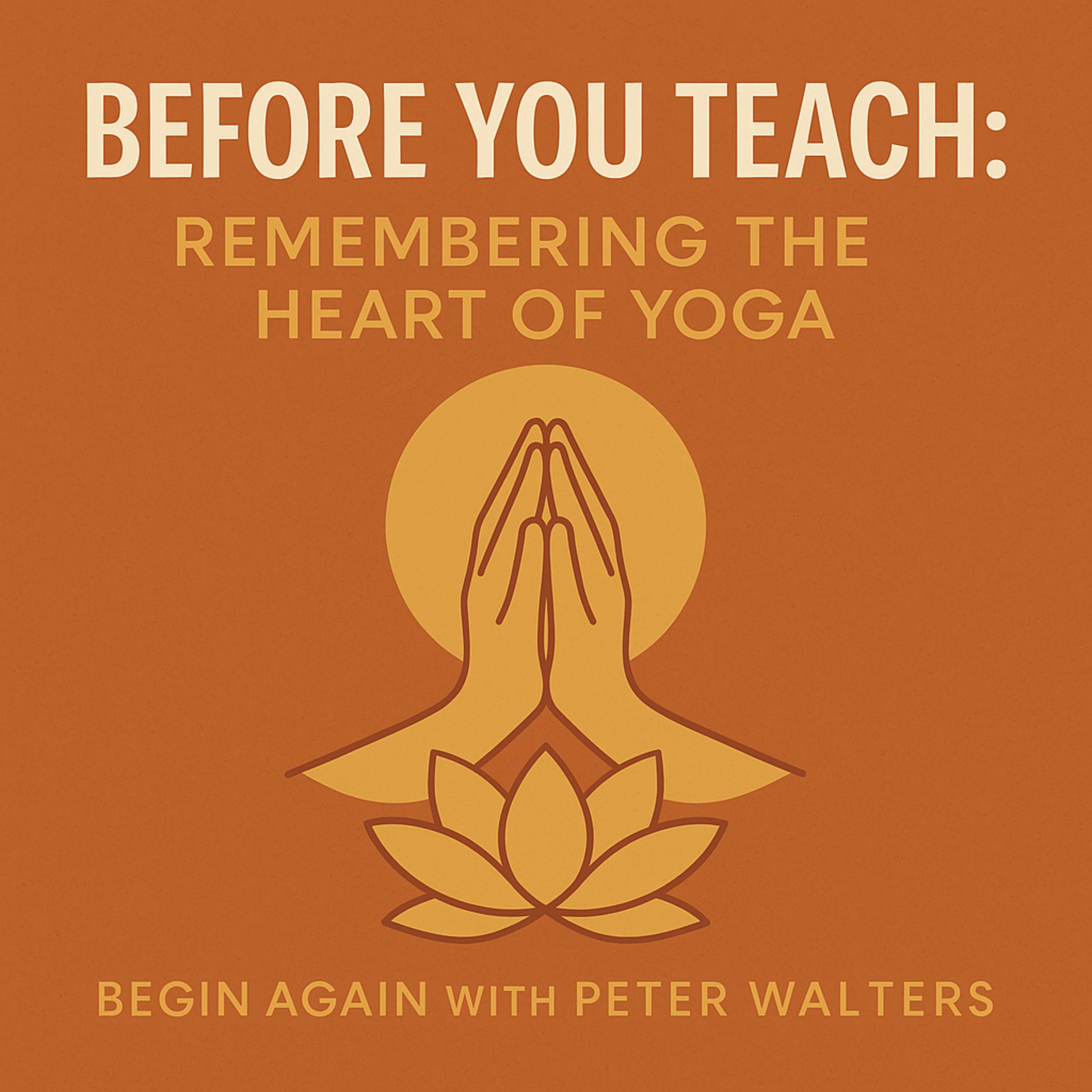 Begin Again with Peter Walters