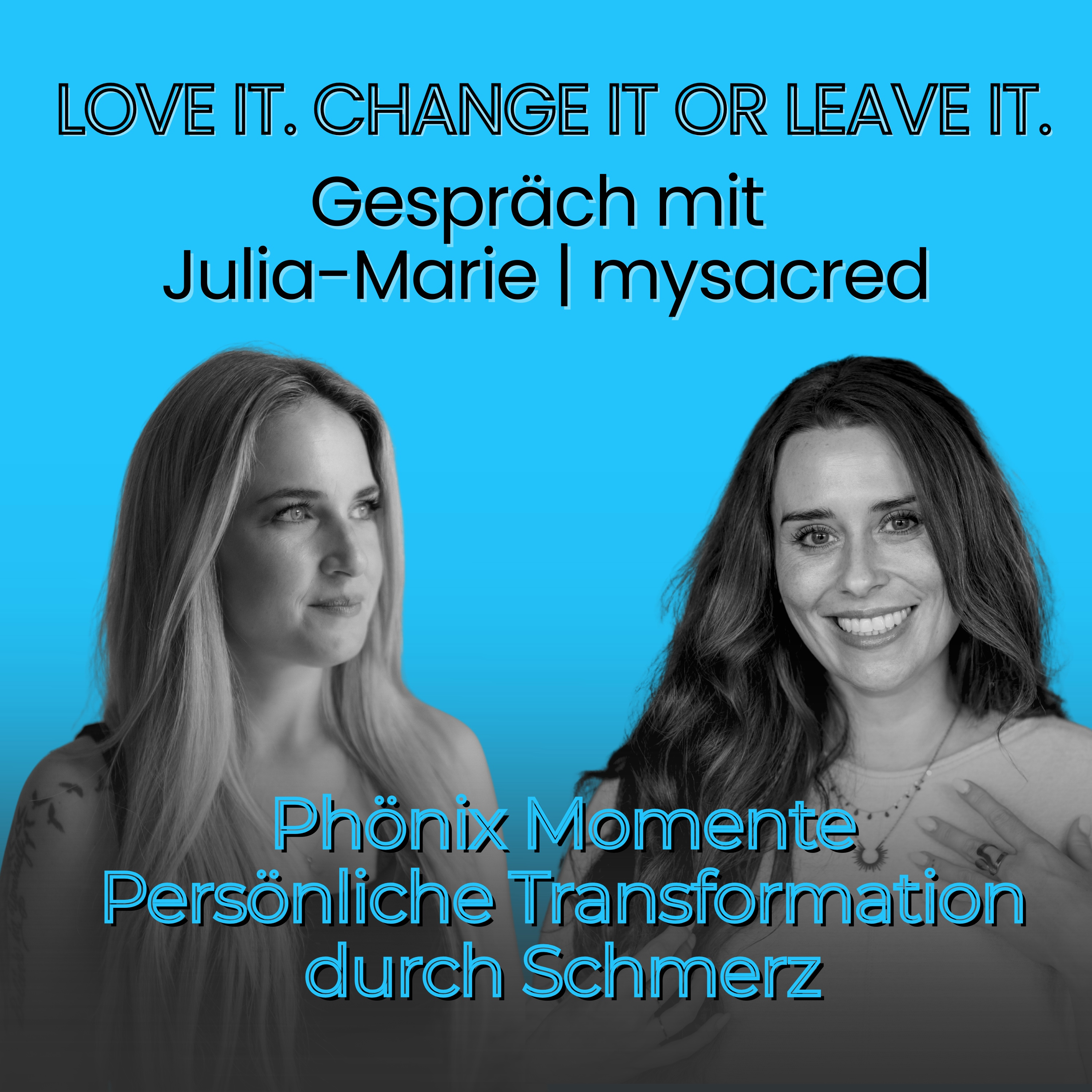 #6 Gespräch mit Julia-Marie | mysacred: Phönix Momente - Persönliche Transformation durch Schmerz & Breathwork Session zum Mitmachen episode artwork