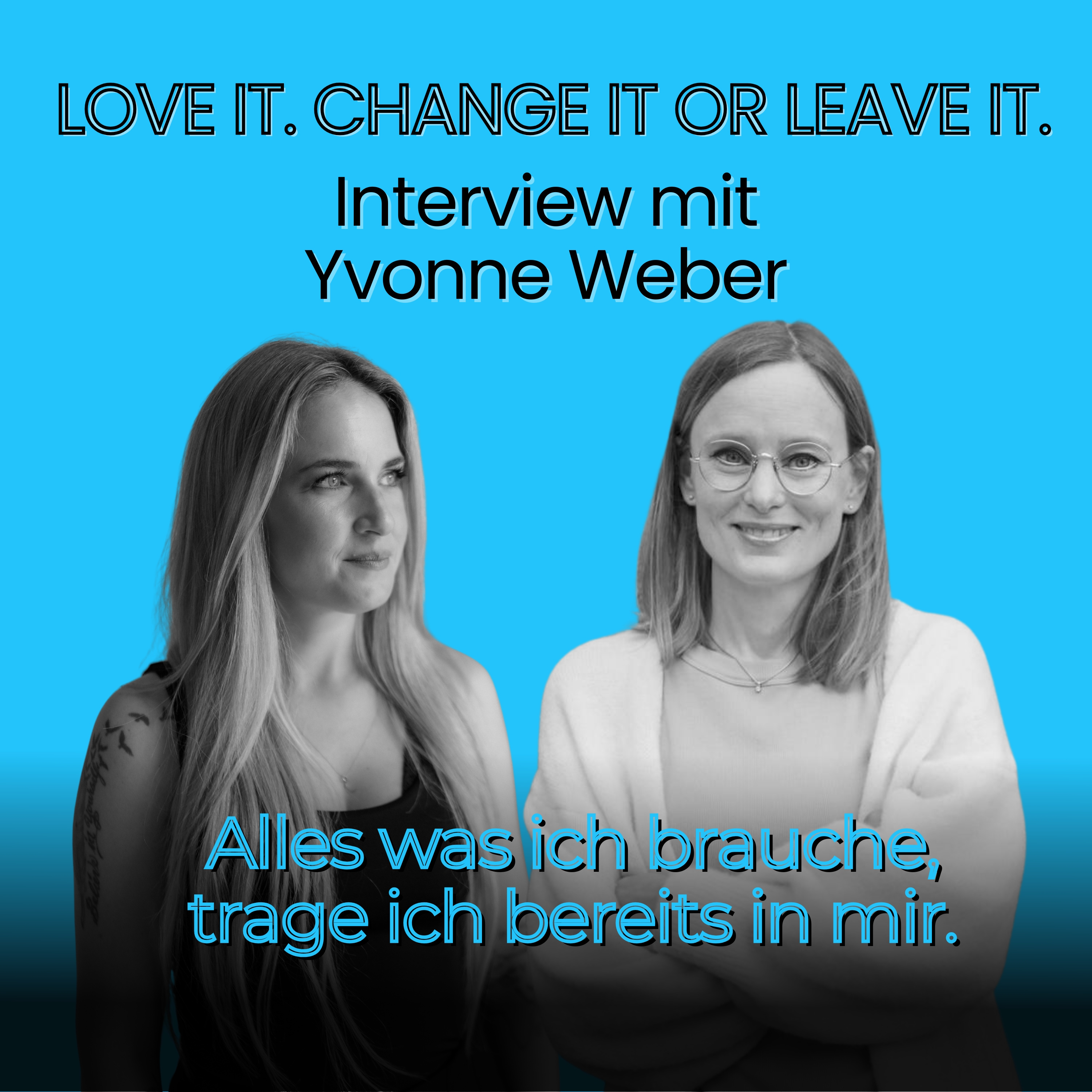 #10 Interview mit Yvonne Weber: „Alles was ich brauche, trage ich bereits in mir.“ episode artwork