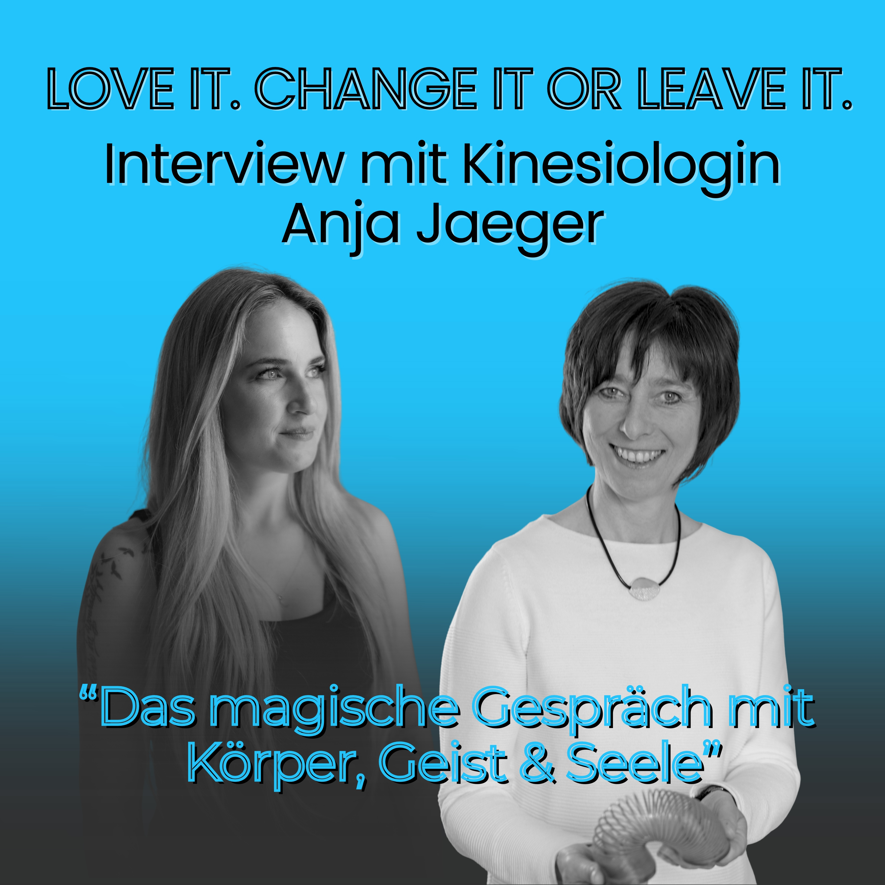 #12 Das magische Gespräch mit Körper, Geist & Seele: Interview mit Kinesiologin Anja Jaeger & kinesiologische Übung zum Mitmachen episode artwork