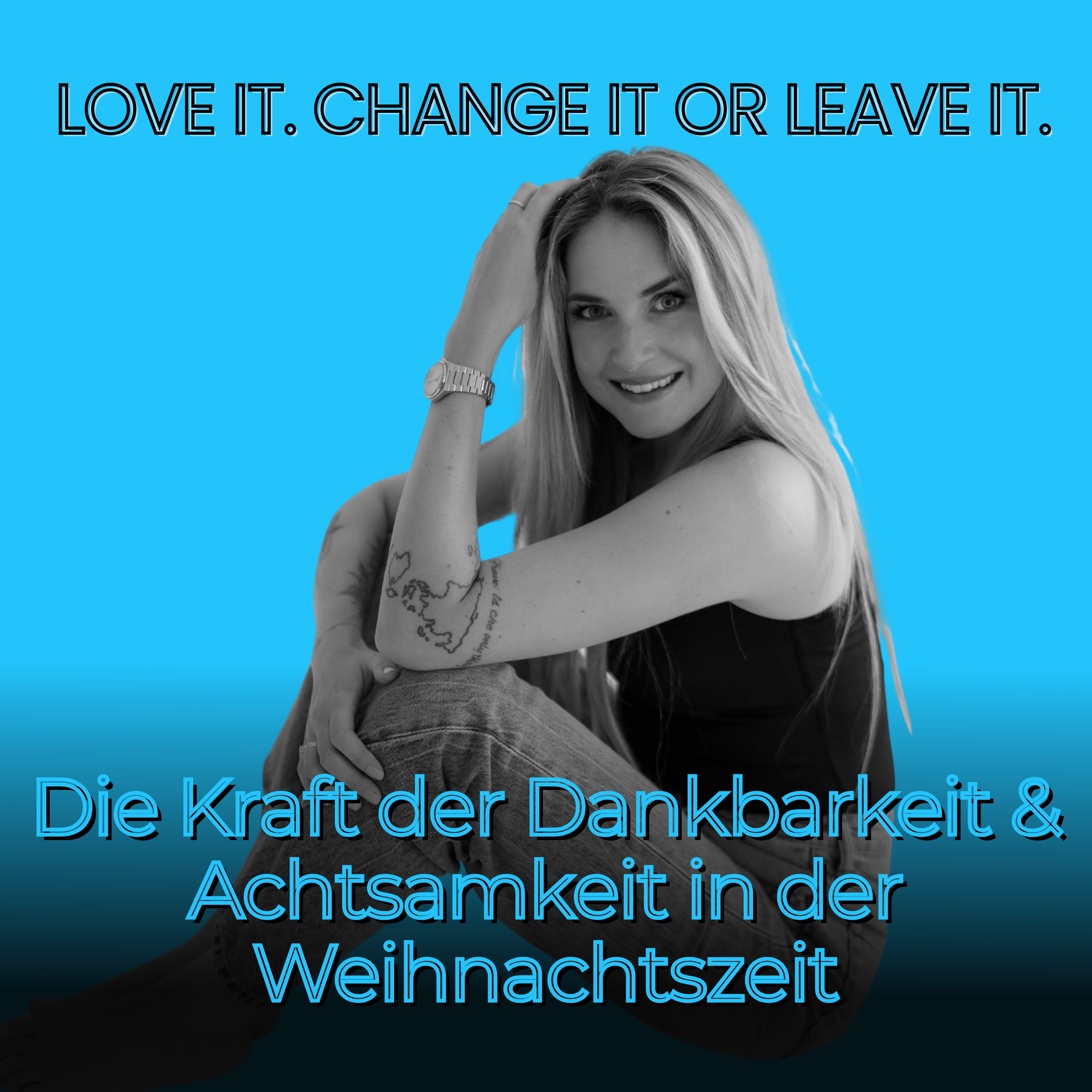 #13 „Wie sprichst du mit dir?“ Die Kraft der Dankbarkeit & Achtsamkeit in der Weihnachtszeit: Übung zum Mitmachen  episode artwork
