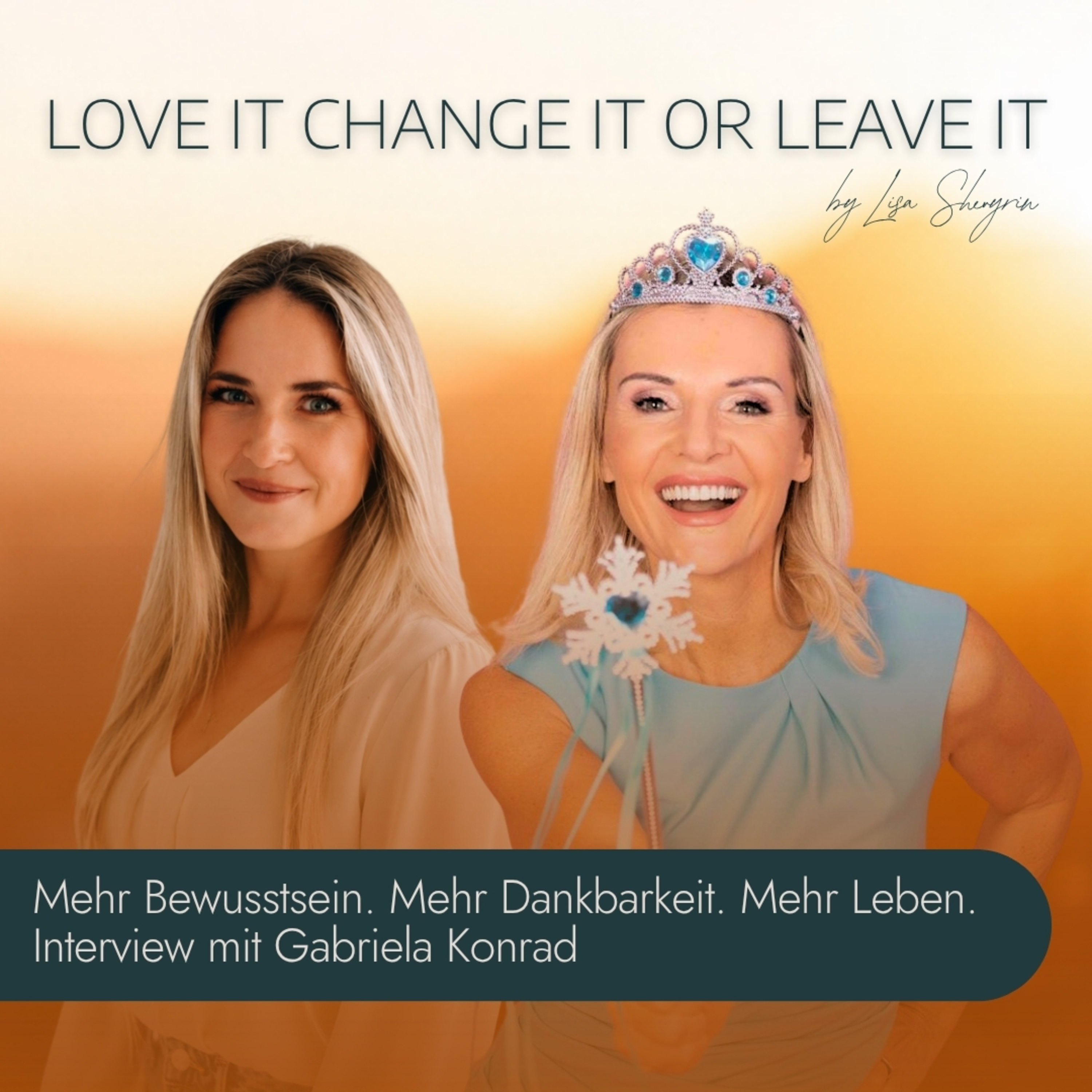 #40 Mehr Bewusstsein. Mehr Dankbarkeit. Mehr Leben. Interview mit Gabriela Konrad episode artwork