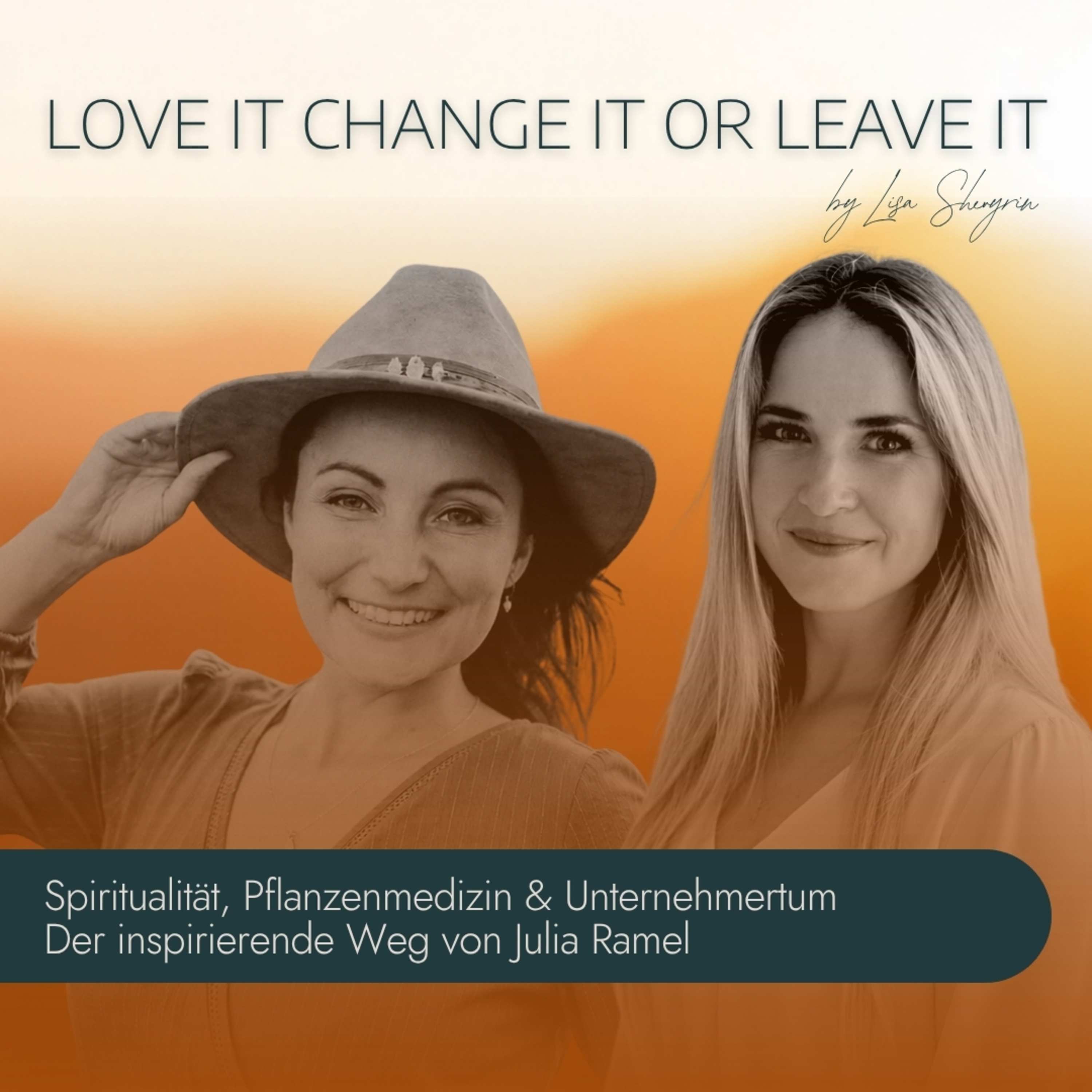 #44 Spiritualität, Pflanzenmedizin & Unternehmertum | Der inspirierende Weg von Julia Ramel episode artwork