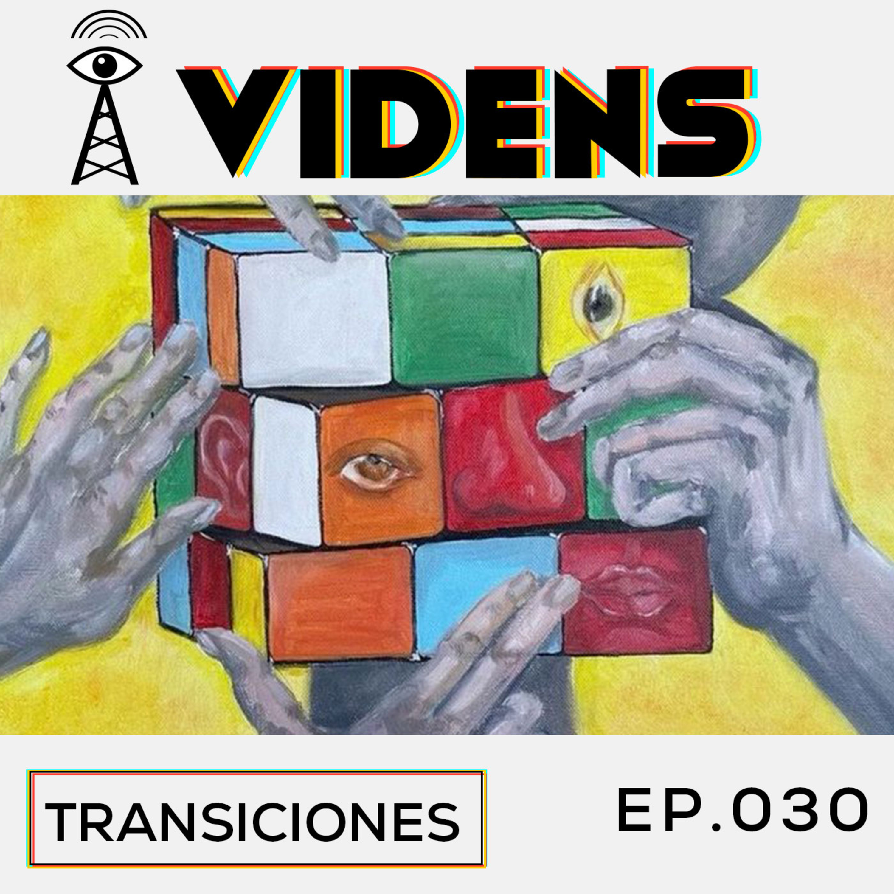 EP 30: Transiciones episode artwork