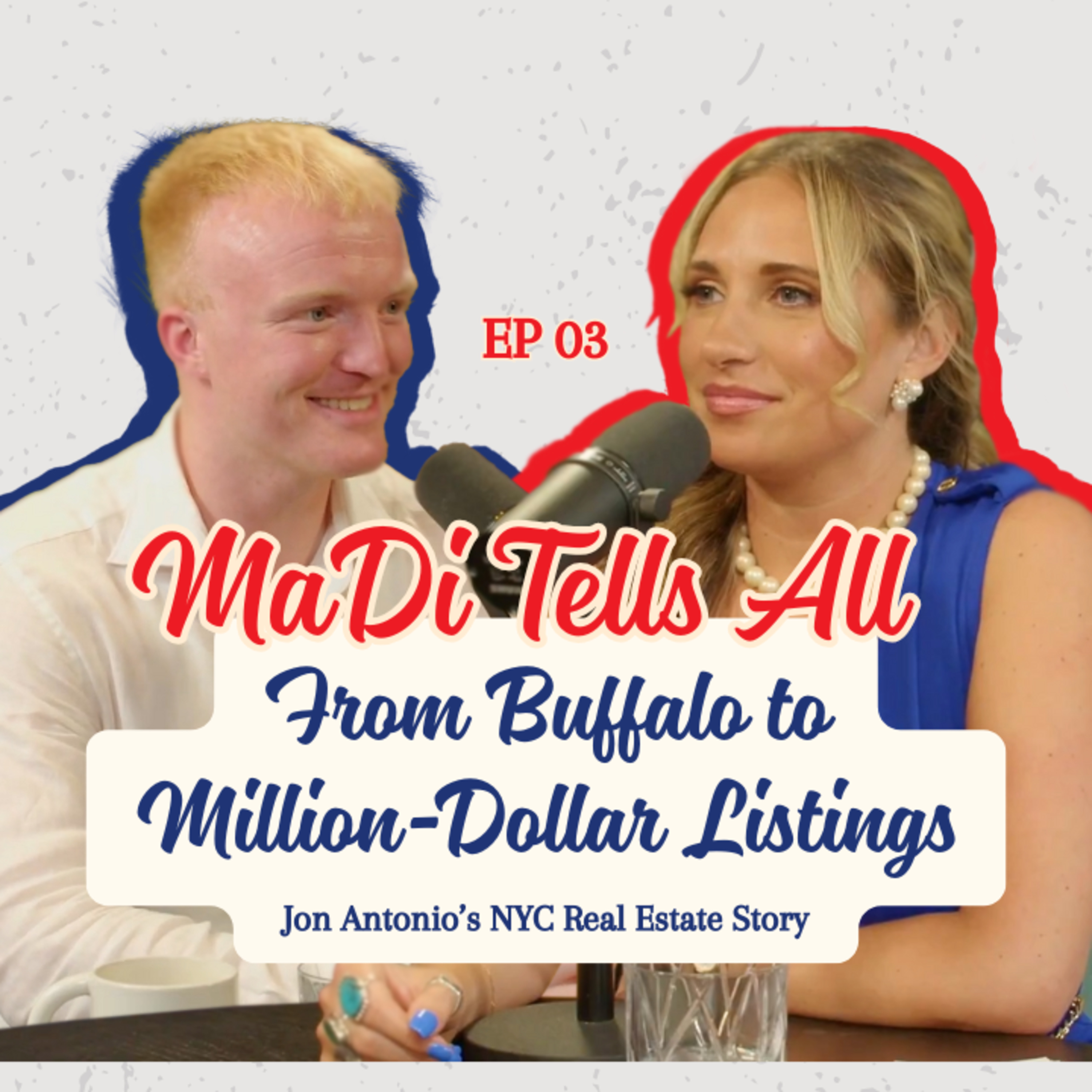From Buffalo to Million-Dollar Listings: Jon Antonio’s NYC Real Estate Story episode artwork