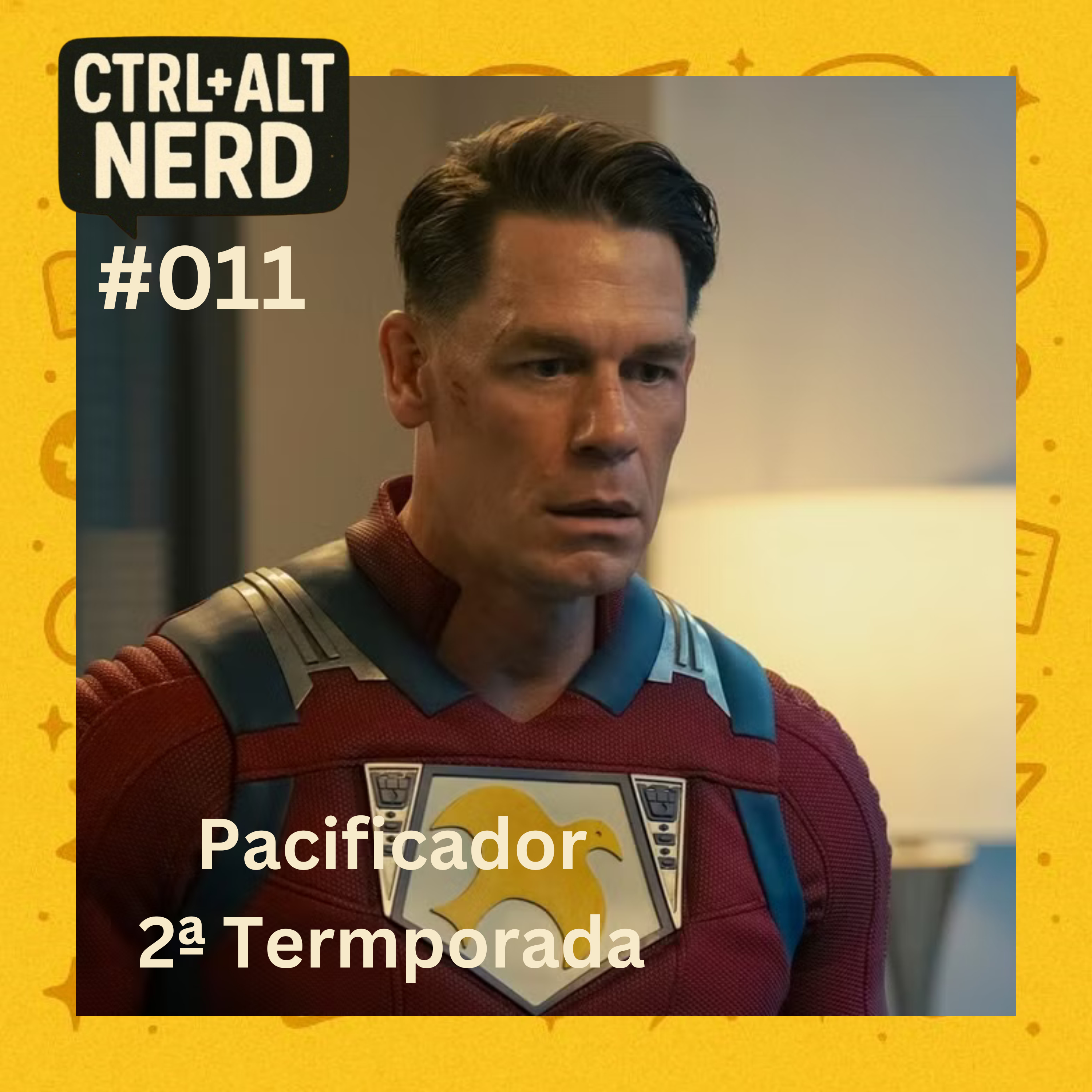 011 - Pacificador 2ª Temporada episode artwork
