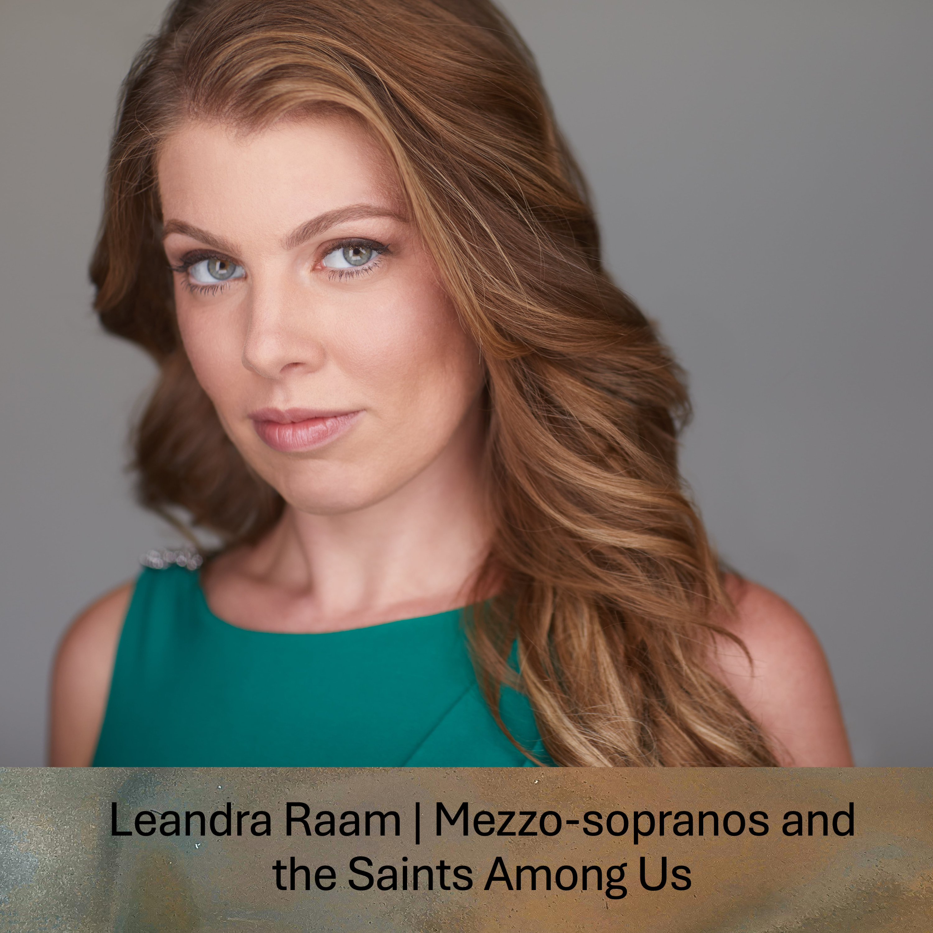 III. Leandra Ramm ... Mezzo-sopranos and the Saints Amongst Us episode artwork
