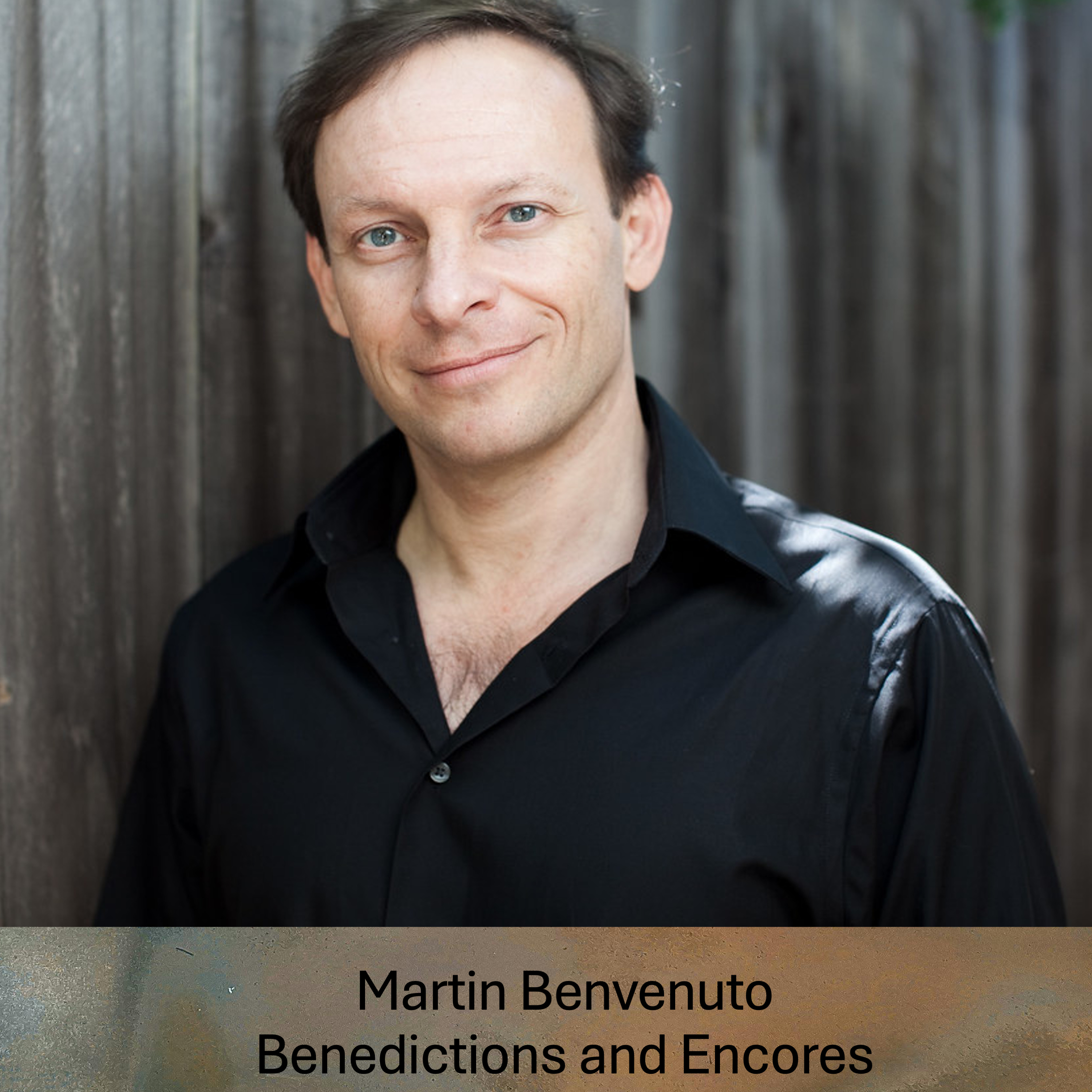 IV. Martin Benvenuto ... Benedictions and Encores episode artwork