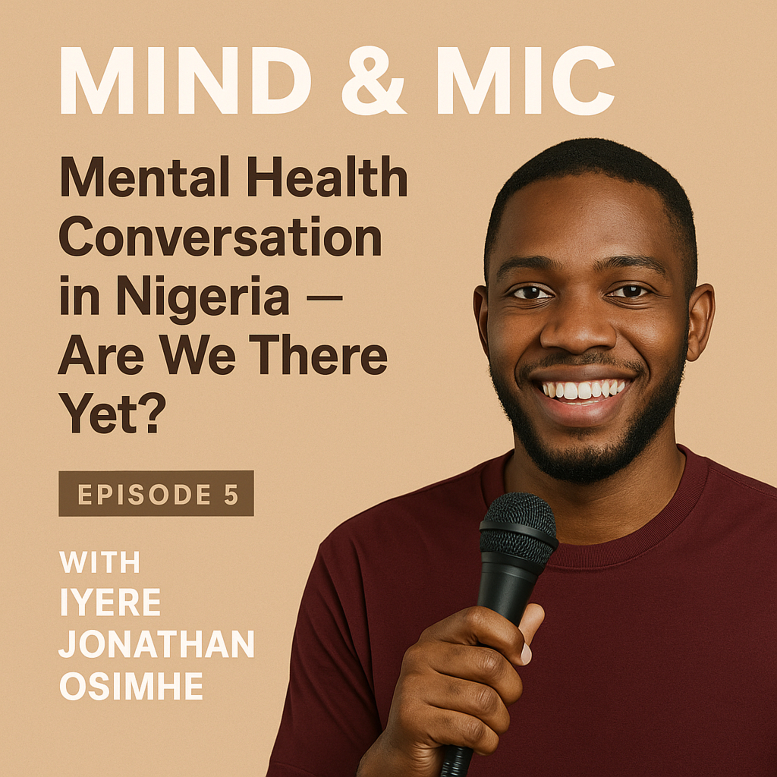 Mental Health Conversations in Nigeria — Are We There Yet? episode artwork