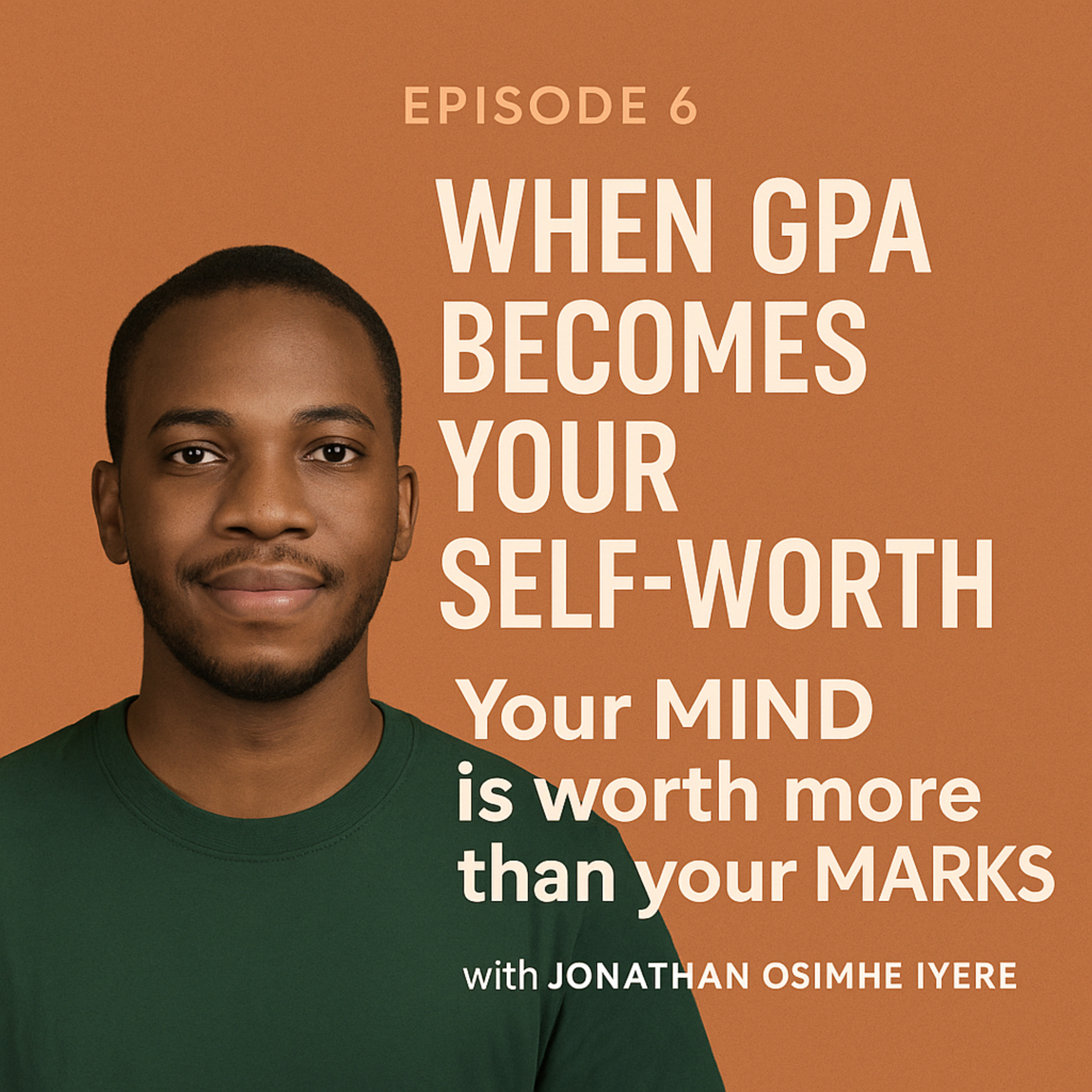 When GPA Becomes Your Self-Worth episode artwork