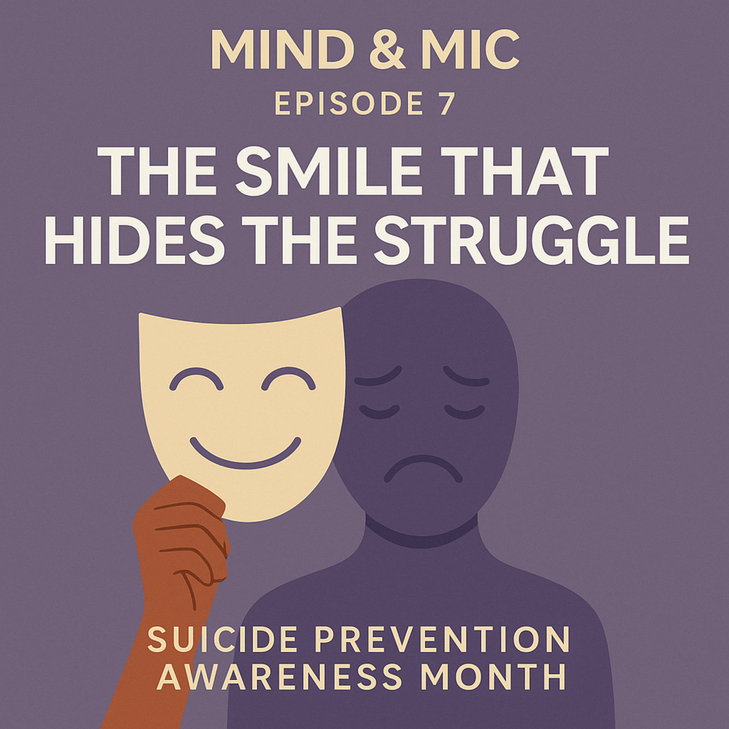 The smile that hides the struggle II episode artwork
