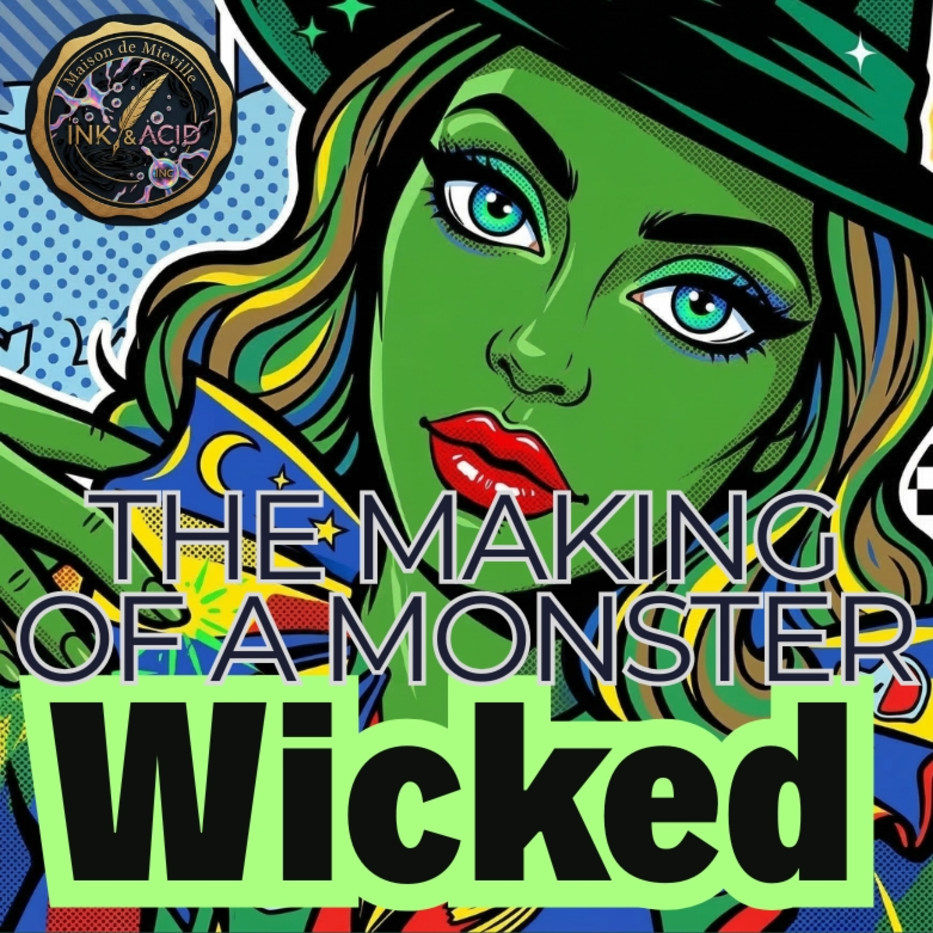 Wicked Explained: Propaganda, Conformity, and the Making of a Monster episode artwork