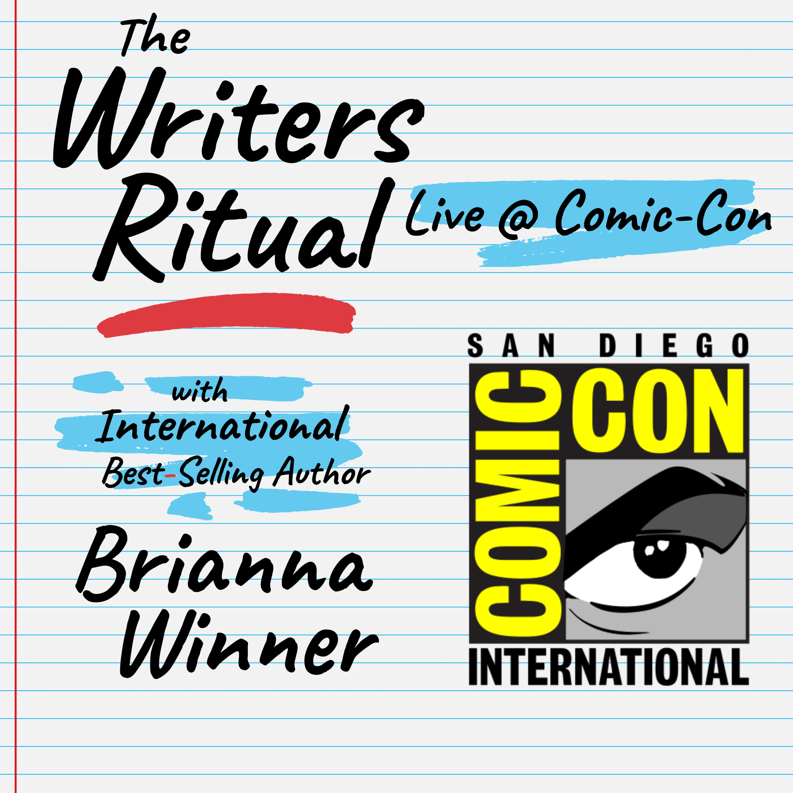 EP.03 – Live from Comic-Con: Michael Kingston (Headlocked Comics) & John Goodwin (Writers of the Future / Galaxy Press)