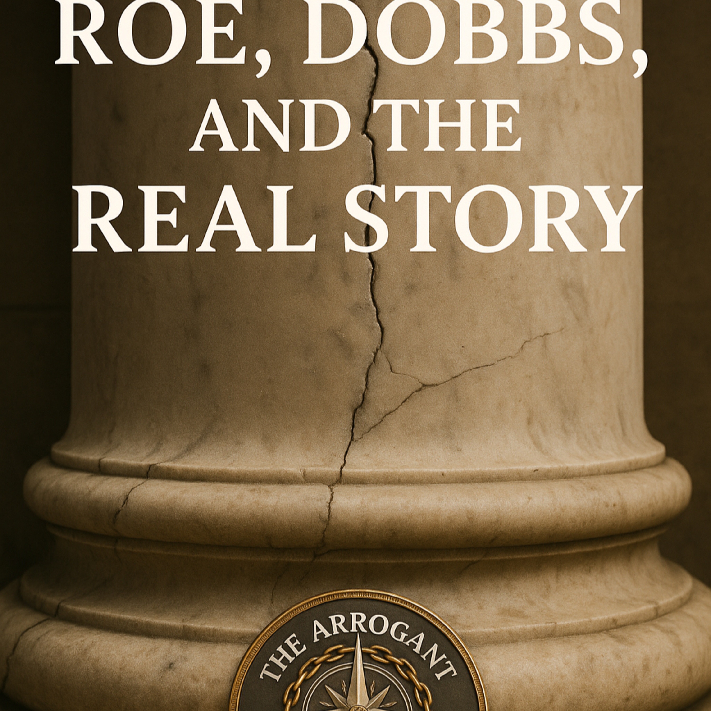 Understanding the Overturn of Roe v. Wade in Historical and Contemporary Context episode artwork