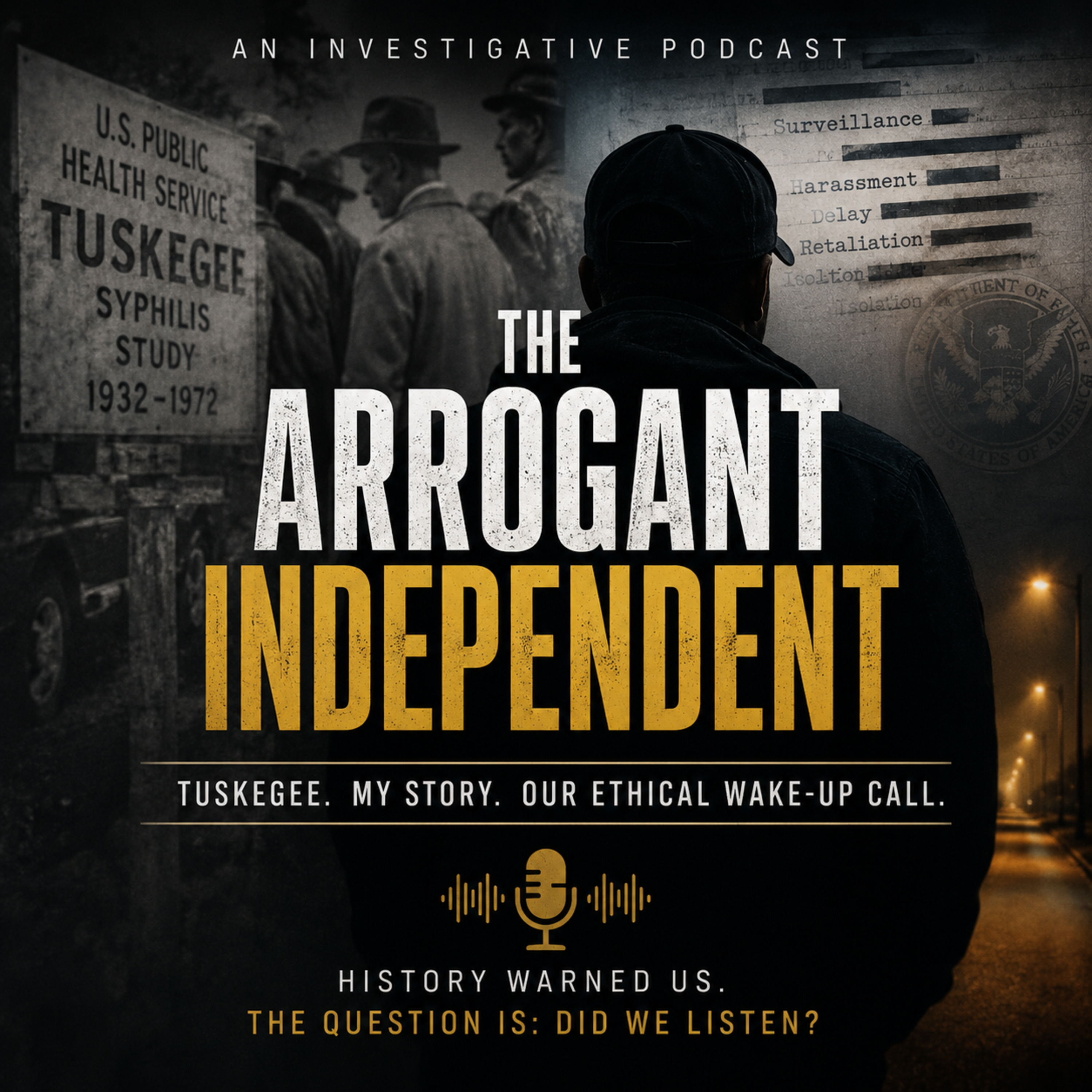 Tuskegee. My Story. Our Ethical Wake-Up Call. episode artwork