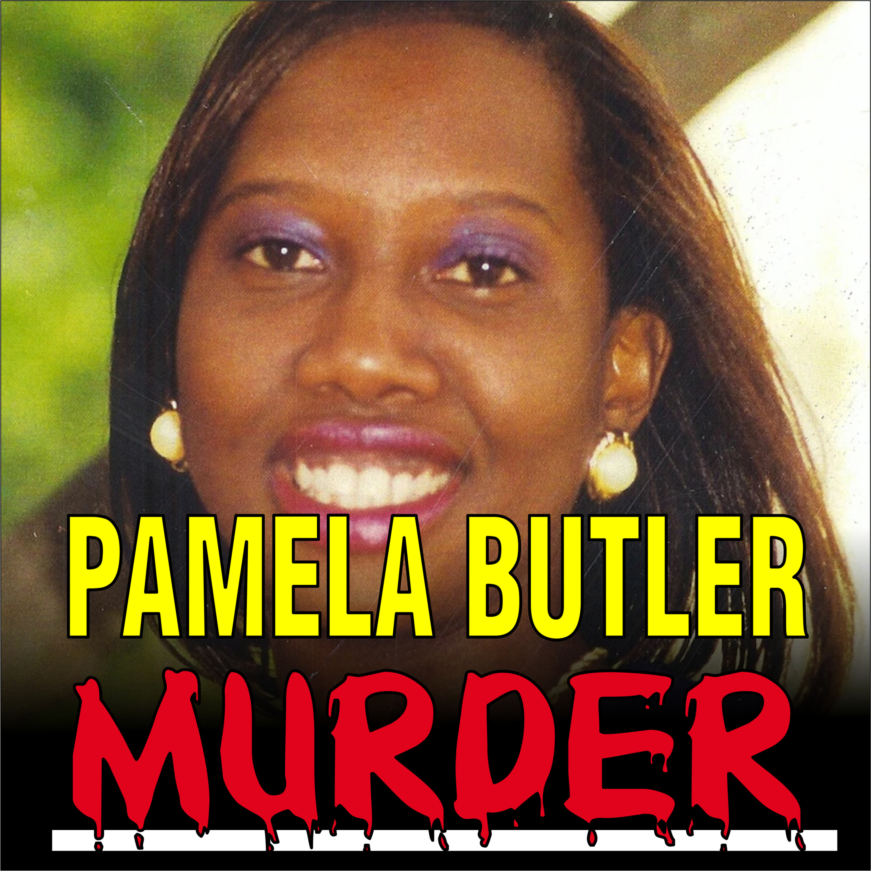 Buried Secrets — The Murder of Pamela Butler