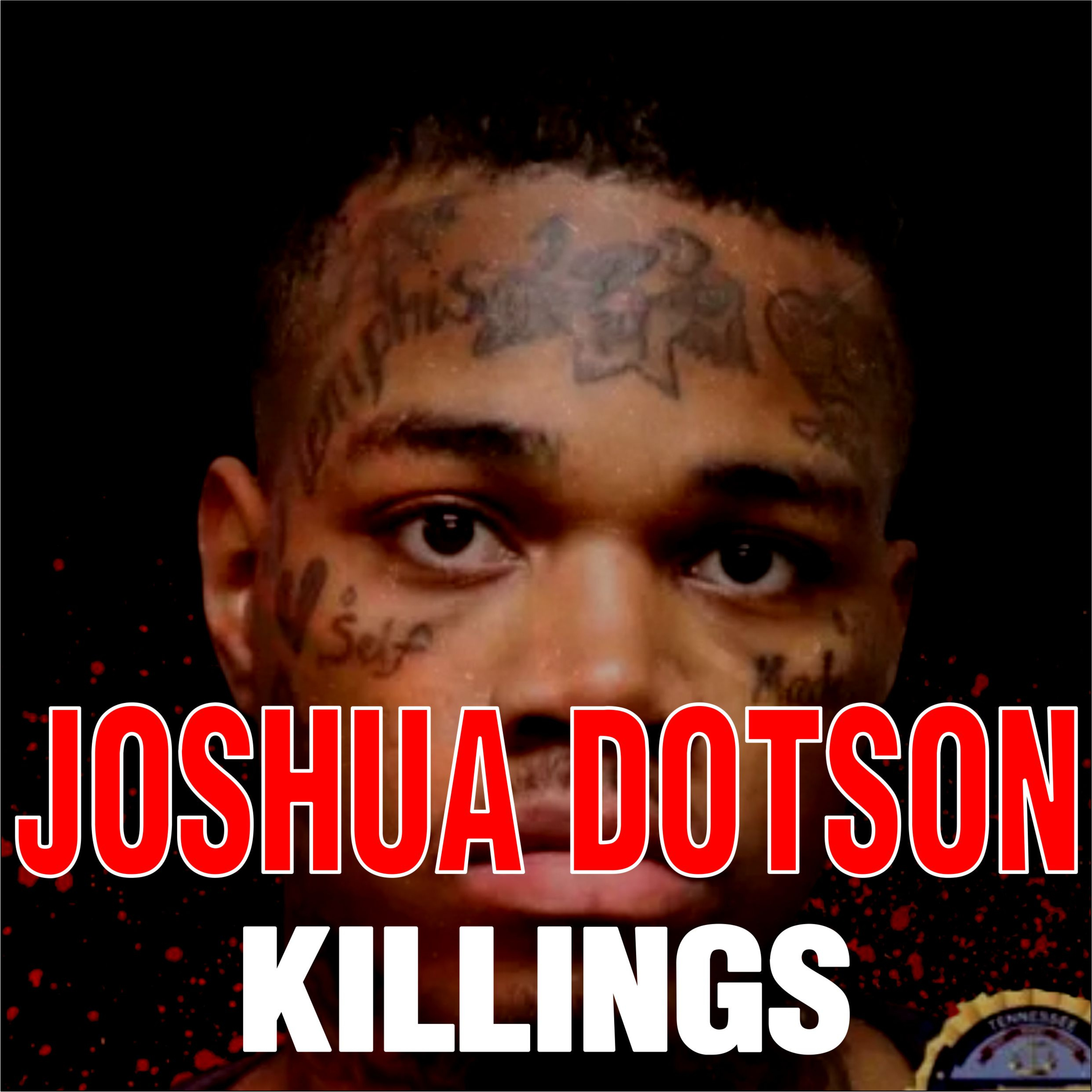 The Mask He Chose — The Joshua Dotson Killings