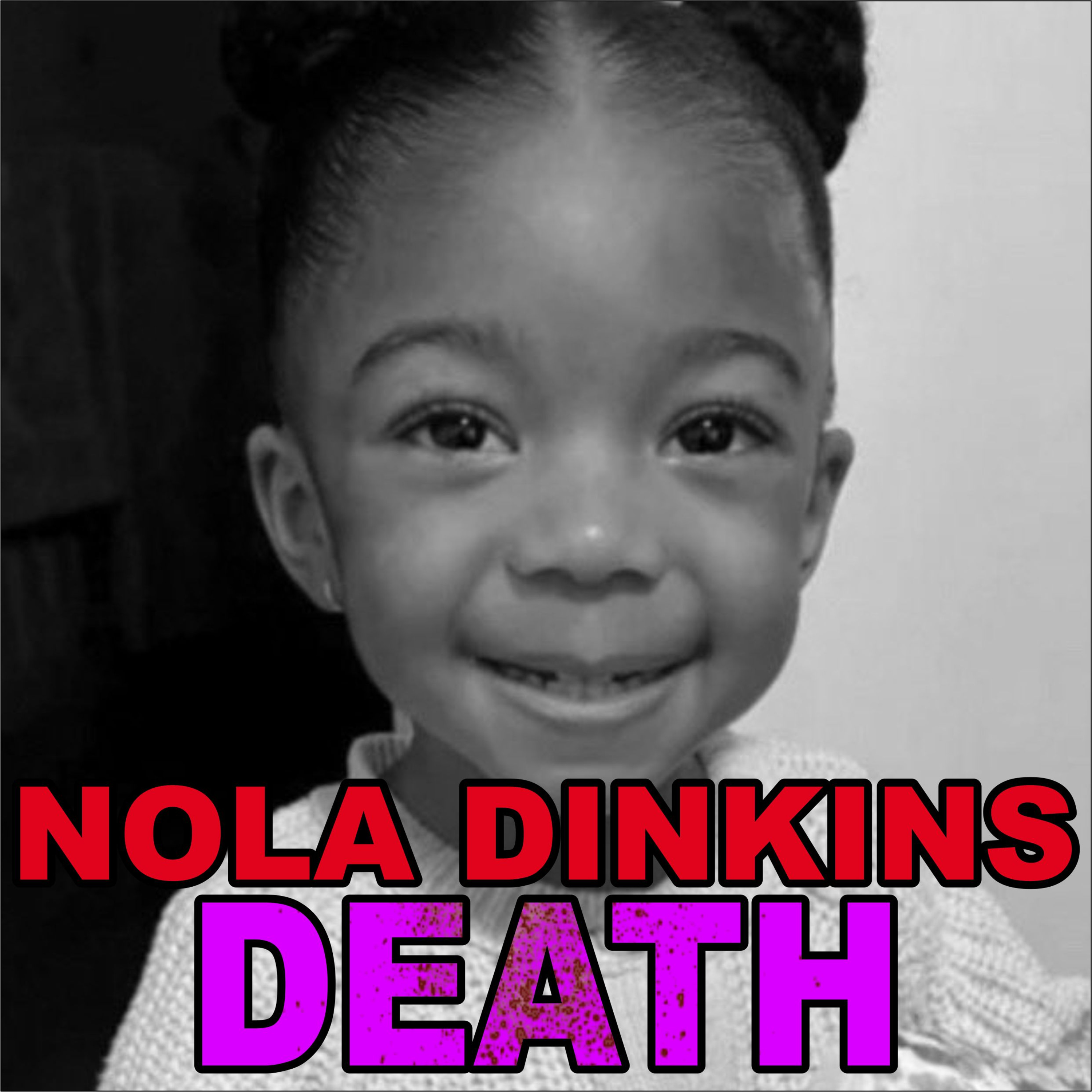 The Death of Nola Dinkins