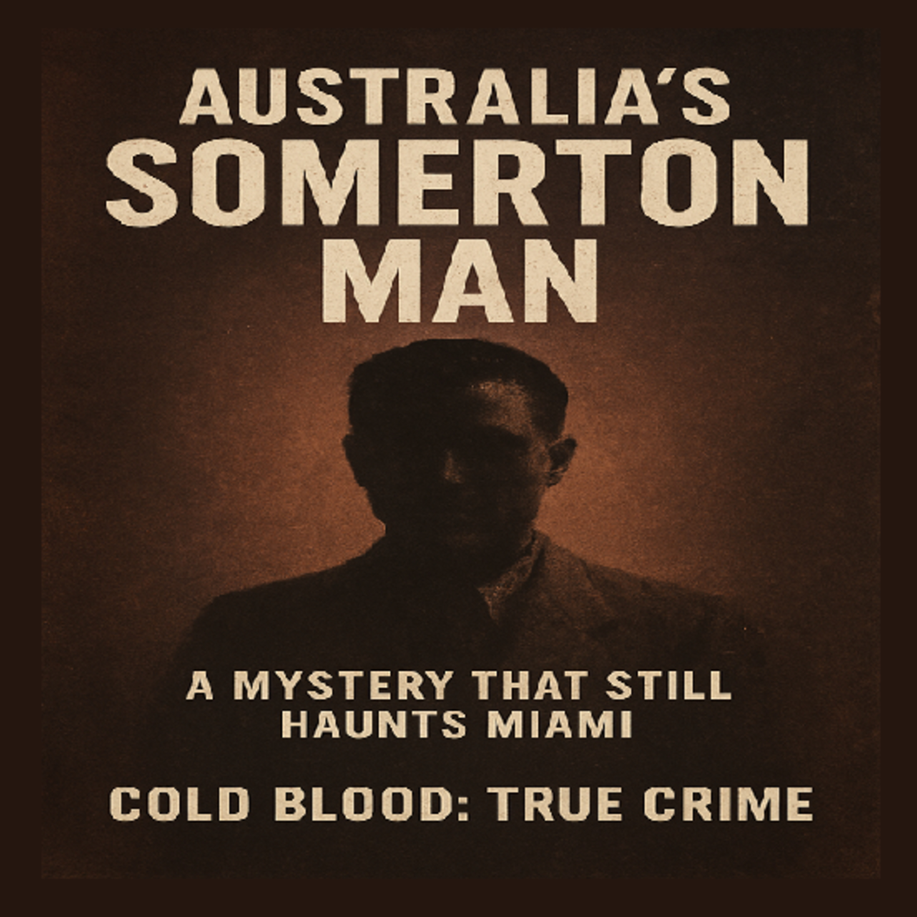 The Mystery of the Somerton Man