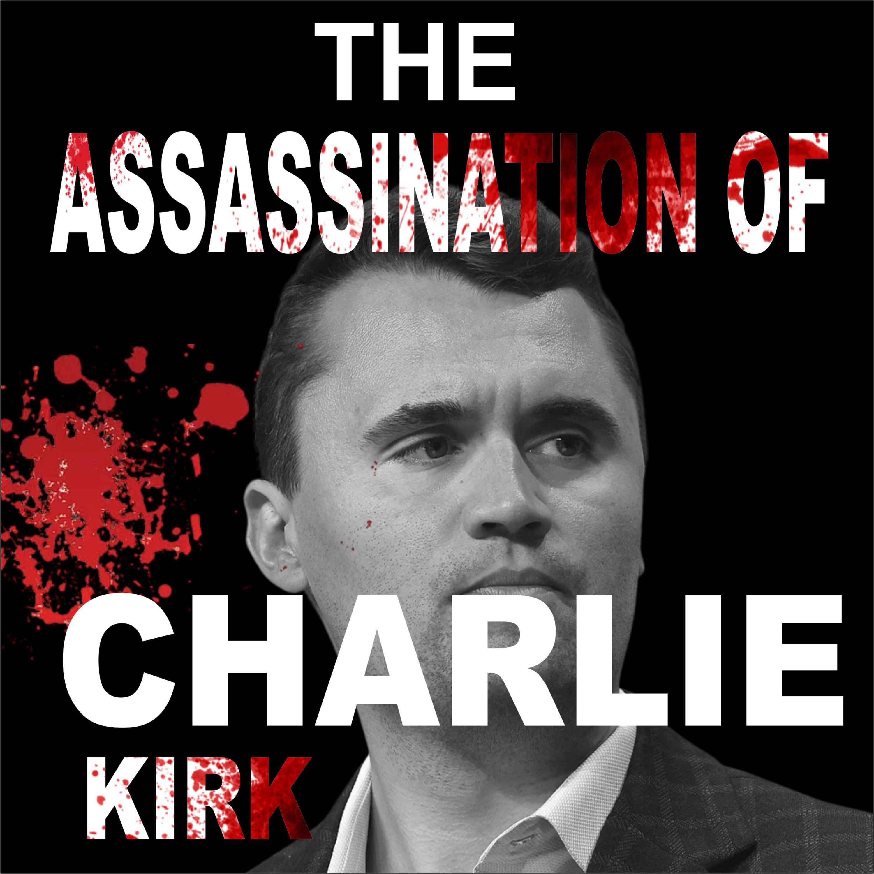 The Assassination of Charlie Kirk