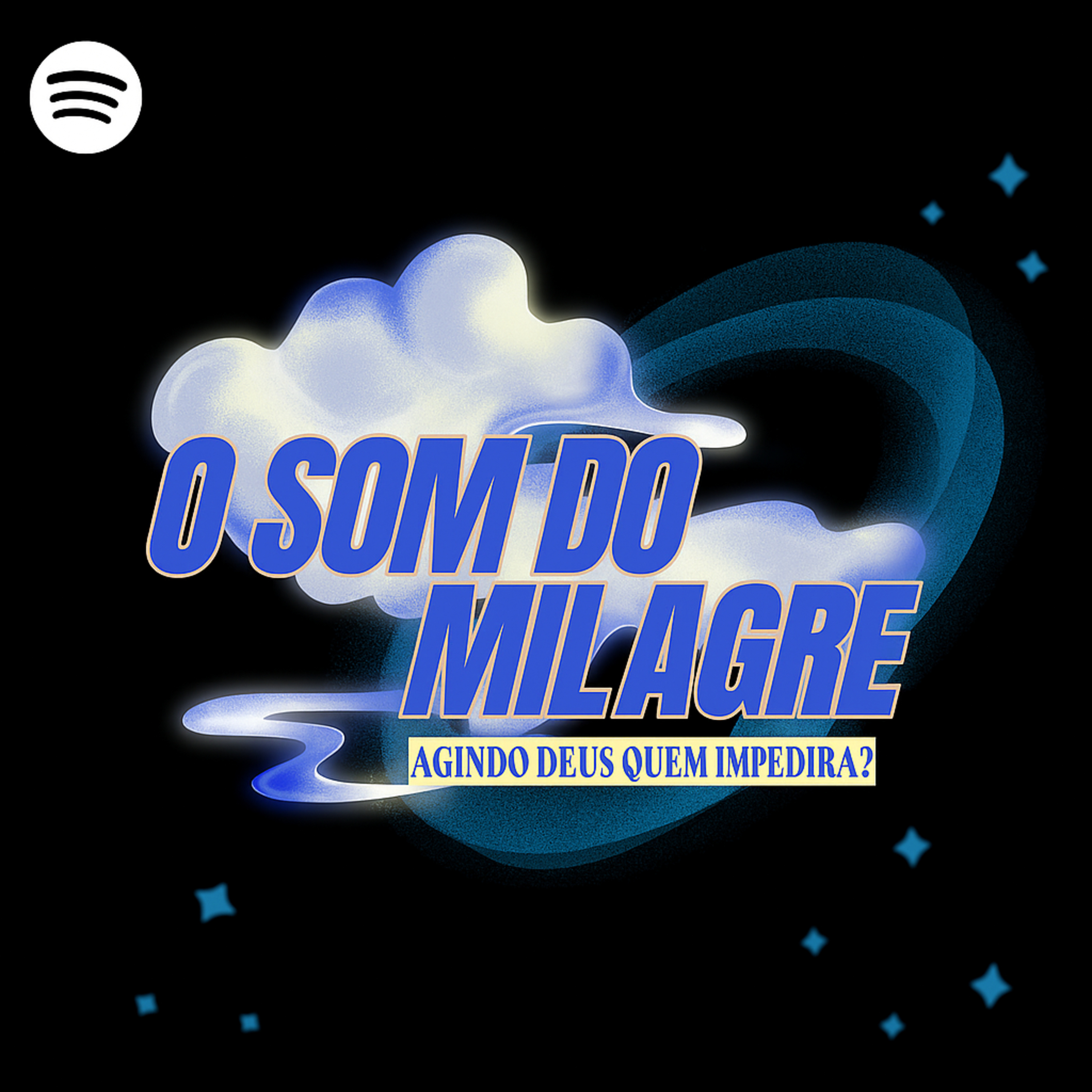 O SOM DO MILAGRE episode artwork