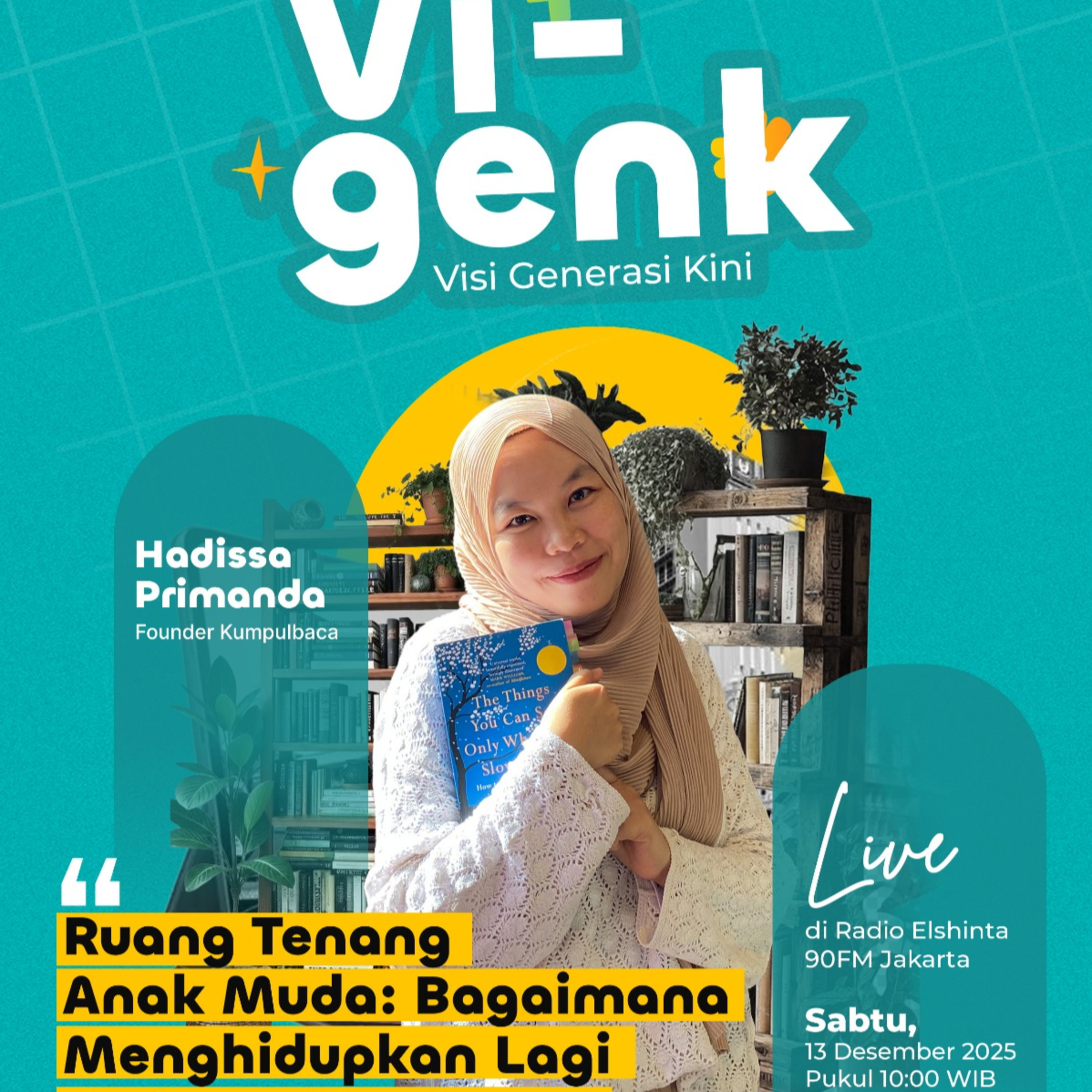 (VIGENK) Dari Resah Pribadi ke Gerakan Literasi: Kisah Kumpul Baca (VIGENK) Dari Resah Pribadi ke Gerakan Literasi: Kisah Kumpul Baca